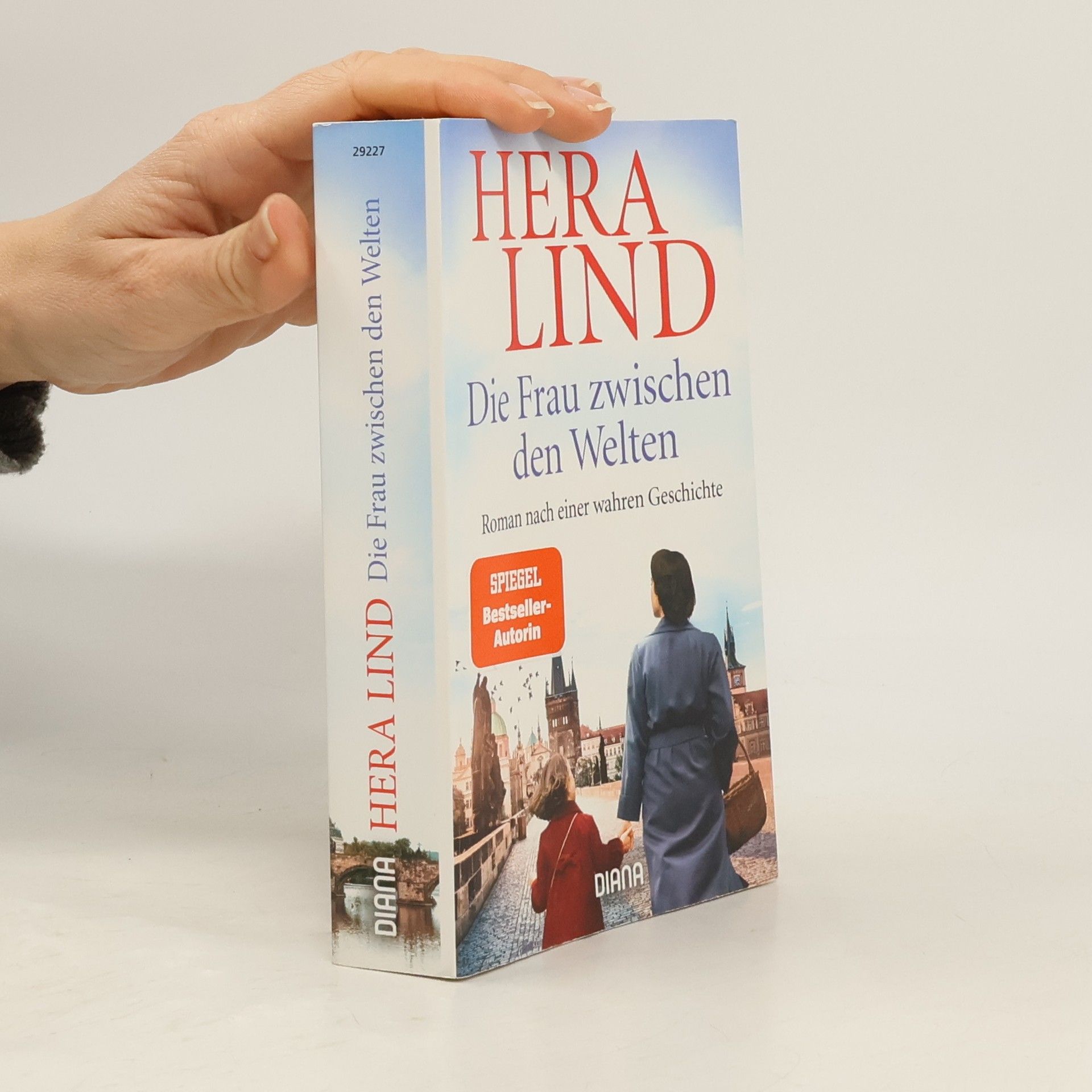 Hera Lind Die Frau zwischen den Welten