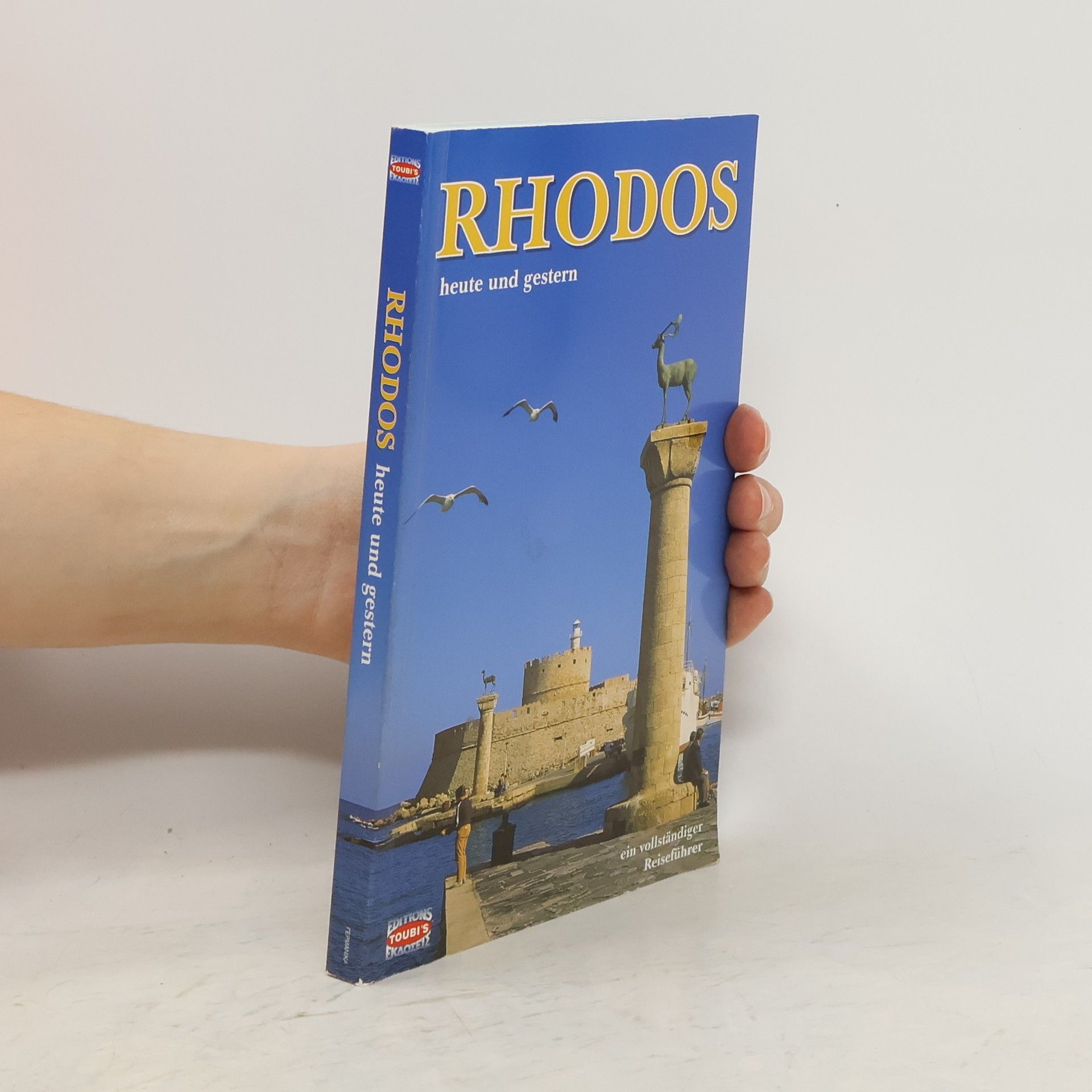 Kolektiv autorů Rhodos, heute und gestern