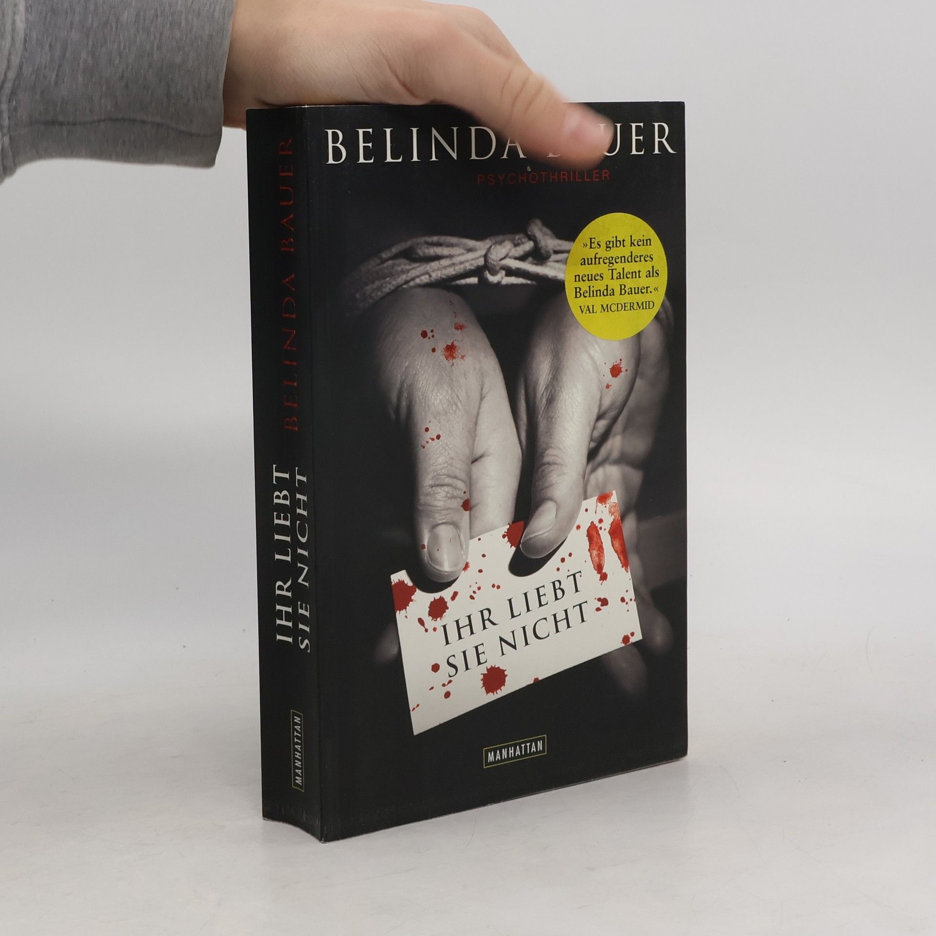 Belinda Bauer Ihr liebt sie nicht