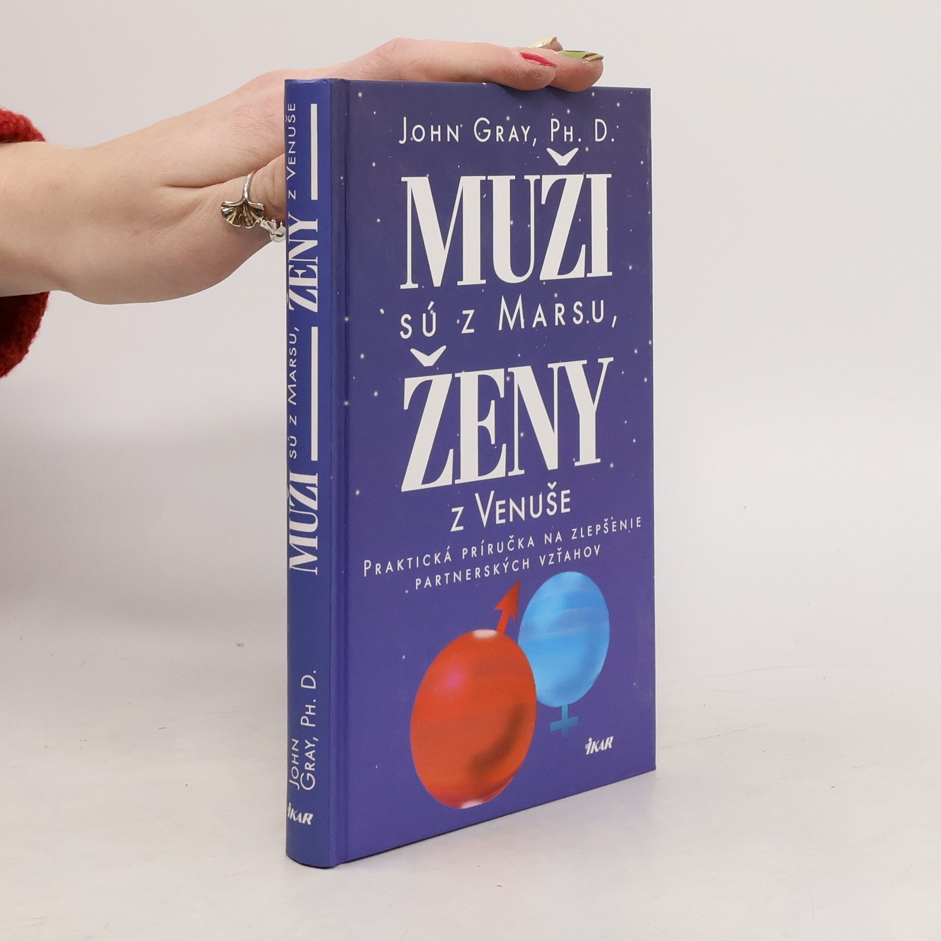 John Gray Muži sú z Marsu, ženy z Venuše