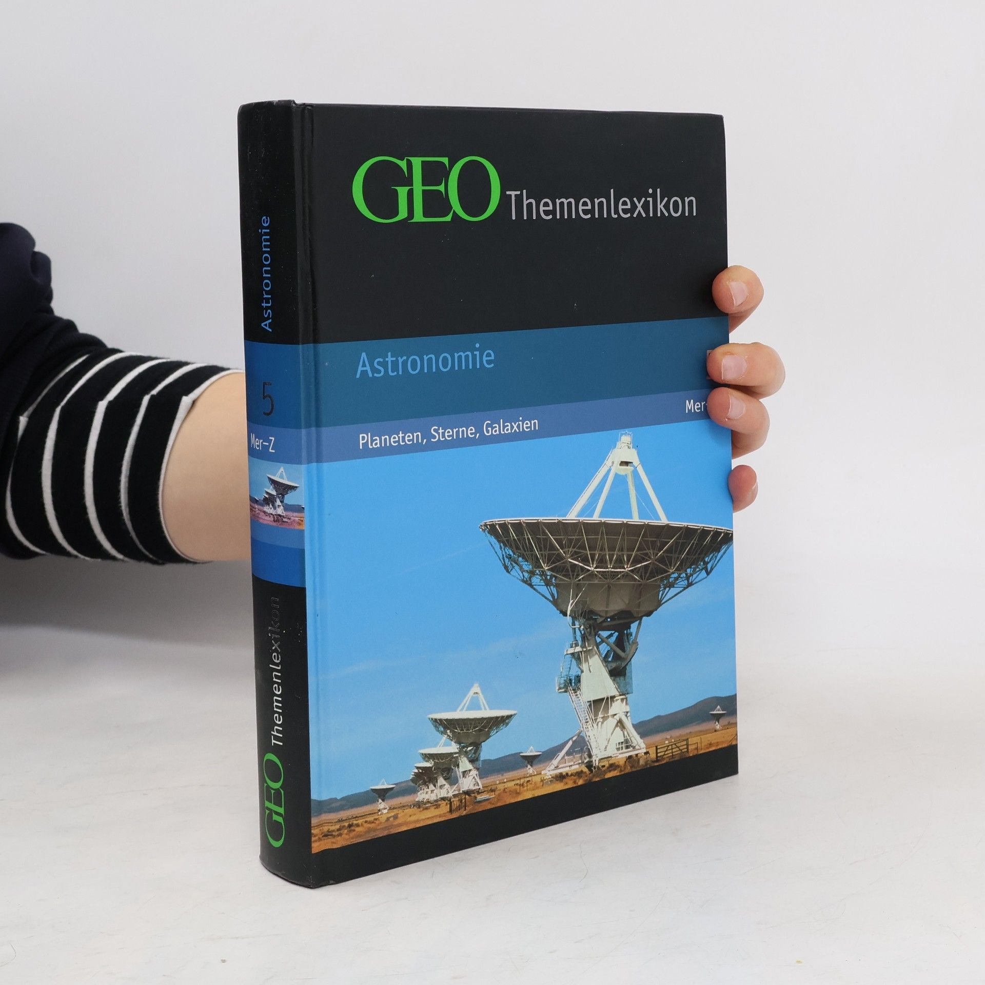 Peter Matthias Gaede GEO-Themenlexikon: Astronomie