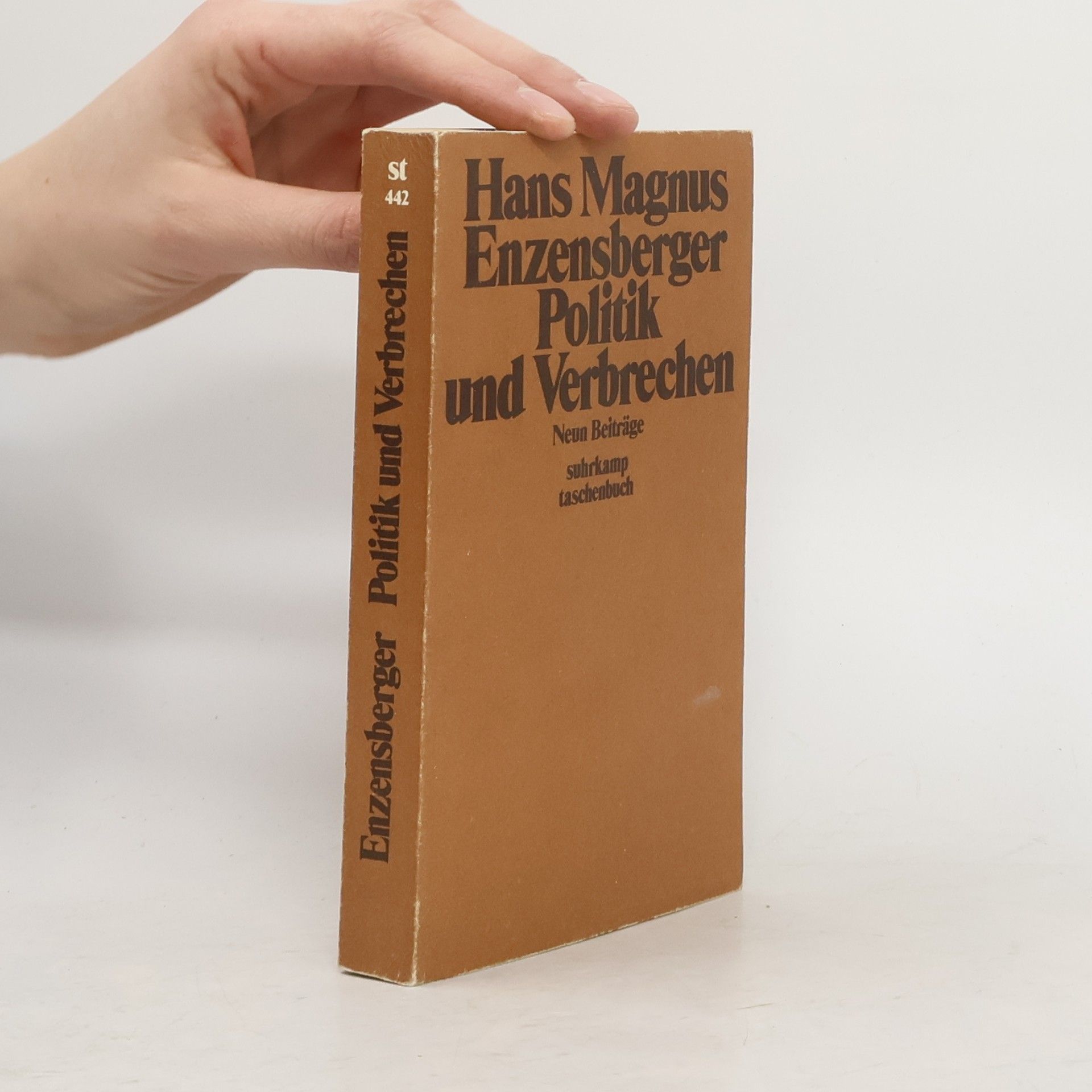 Hans Magnus Enzensberger Politik und Verbrechen