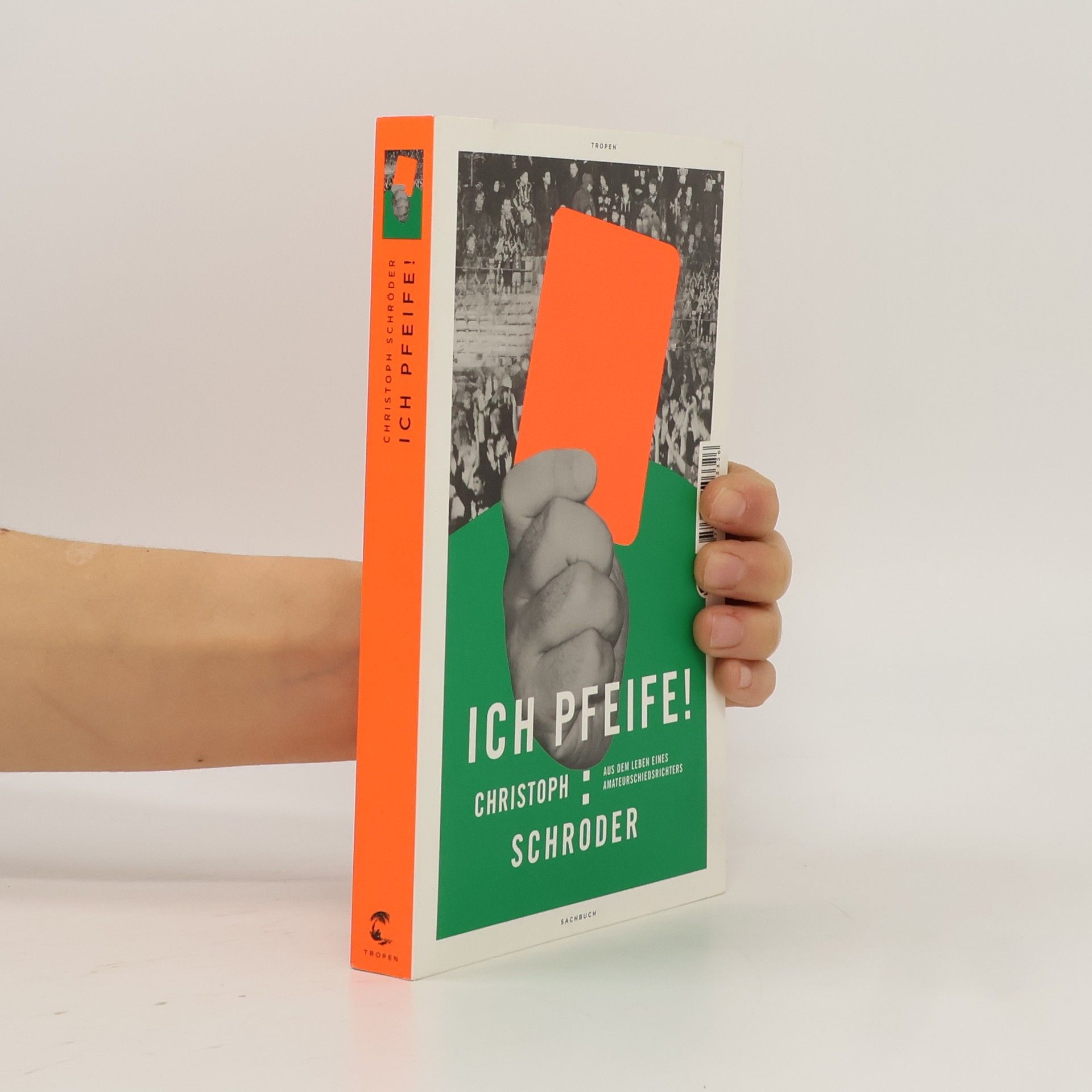 Christoph Schröder Ich pfeife!