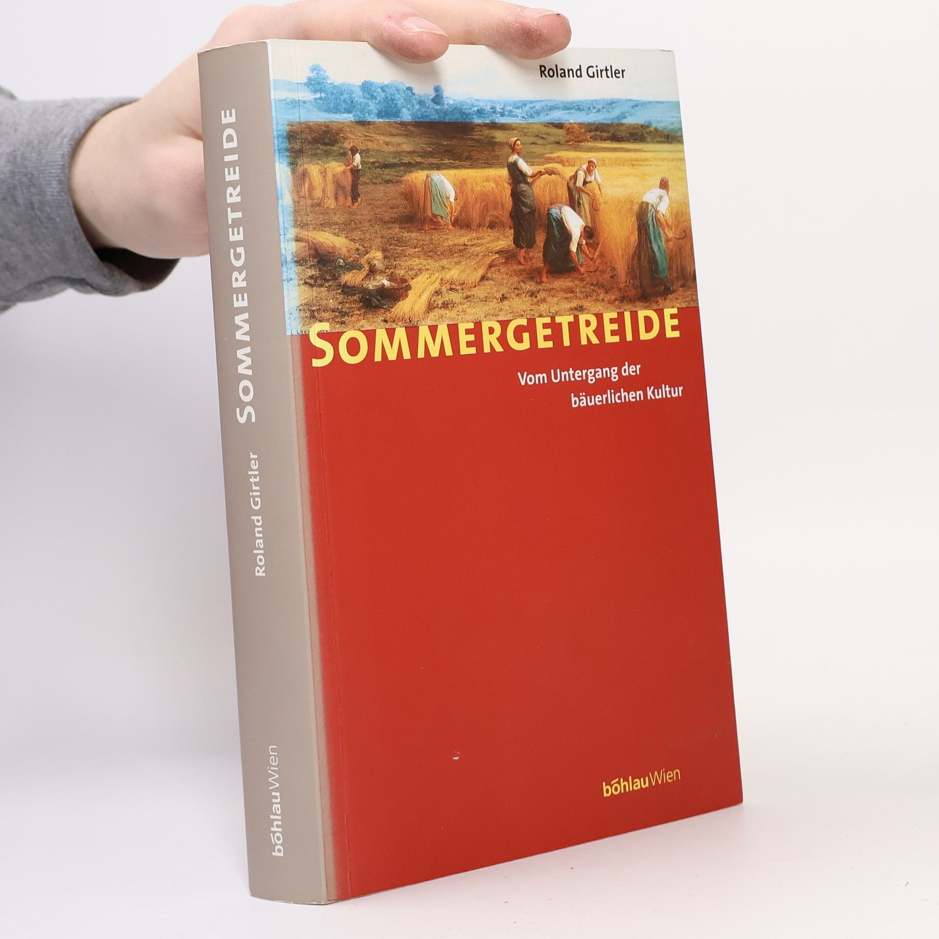 Roland Girtler Sommergetreide
