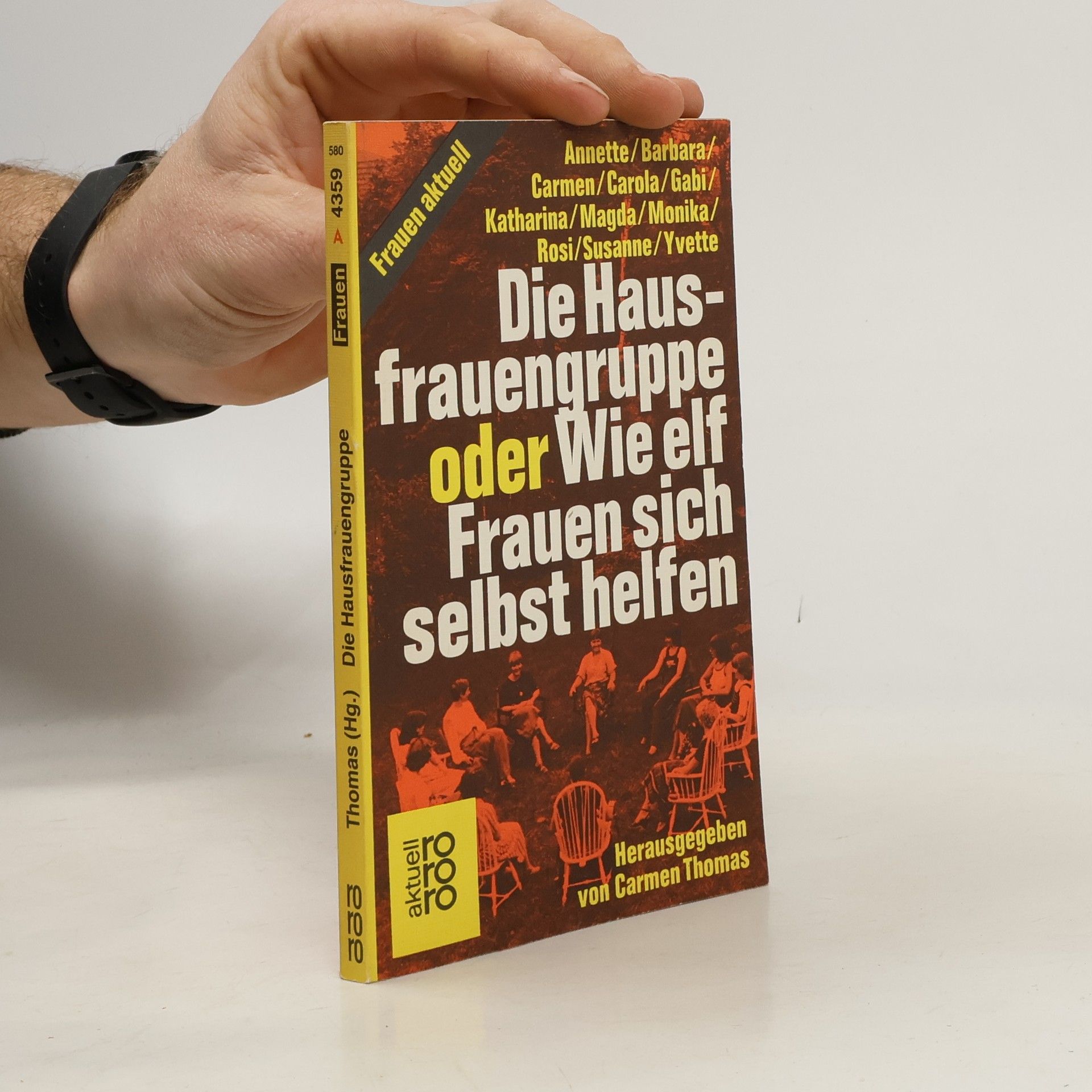 Carmen Thomas Die Hausfrauengruppe oder wie elf Frauen sich selbst helfen