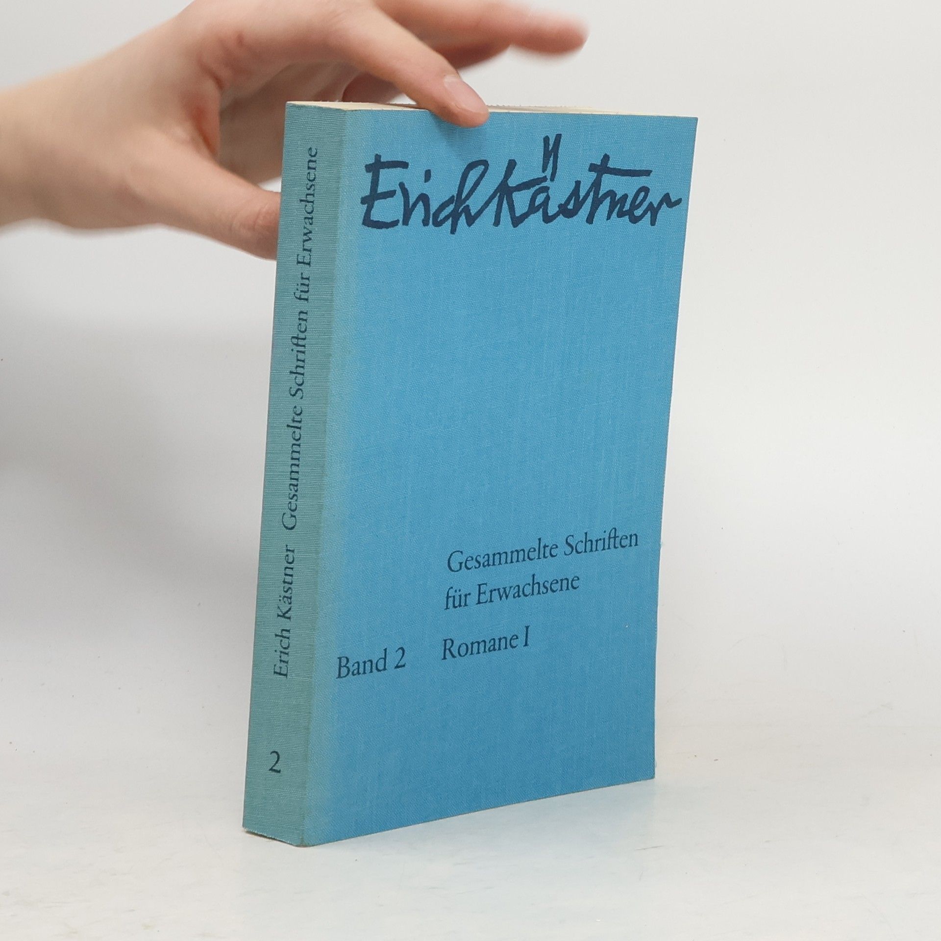 Erich Kästner Gesammelte Schriften für Erwachsene