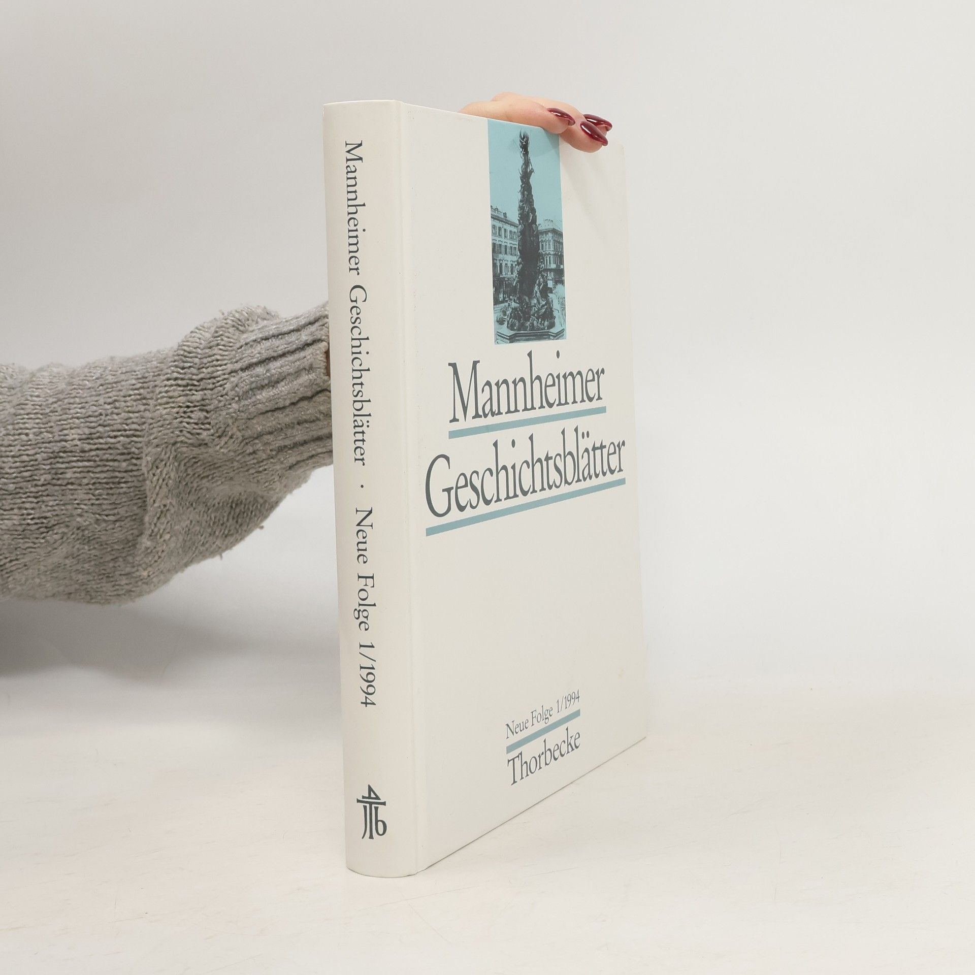 Autorenkollektiv Mannheimer Geschichtsblätter 1/1994