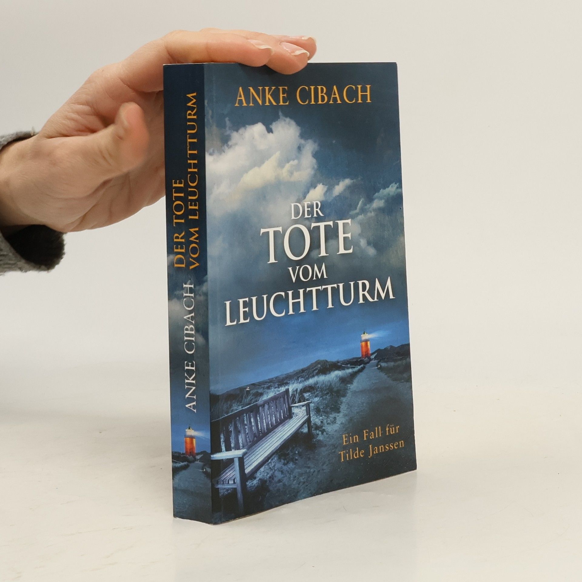 Anke Cibach Der Tote vom Leuchtturm