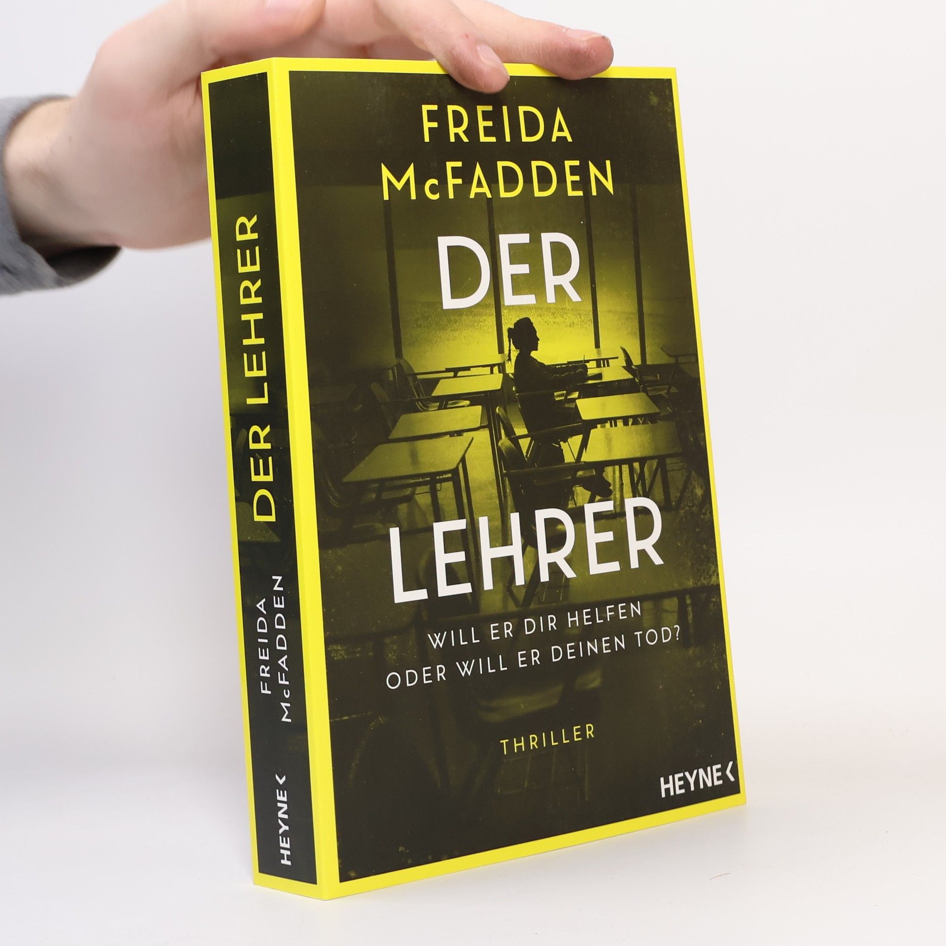 Freida McFadden Der Lehrer – Will er dir helfen oder will er deinen Tod?