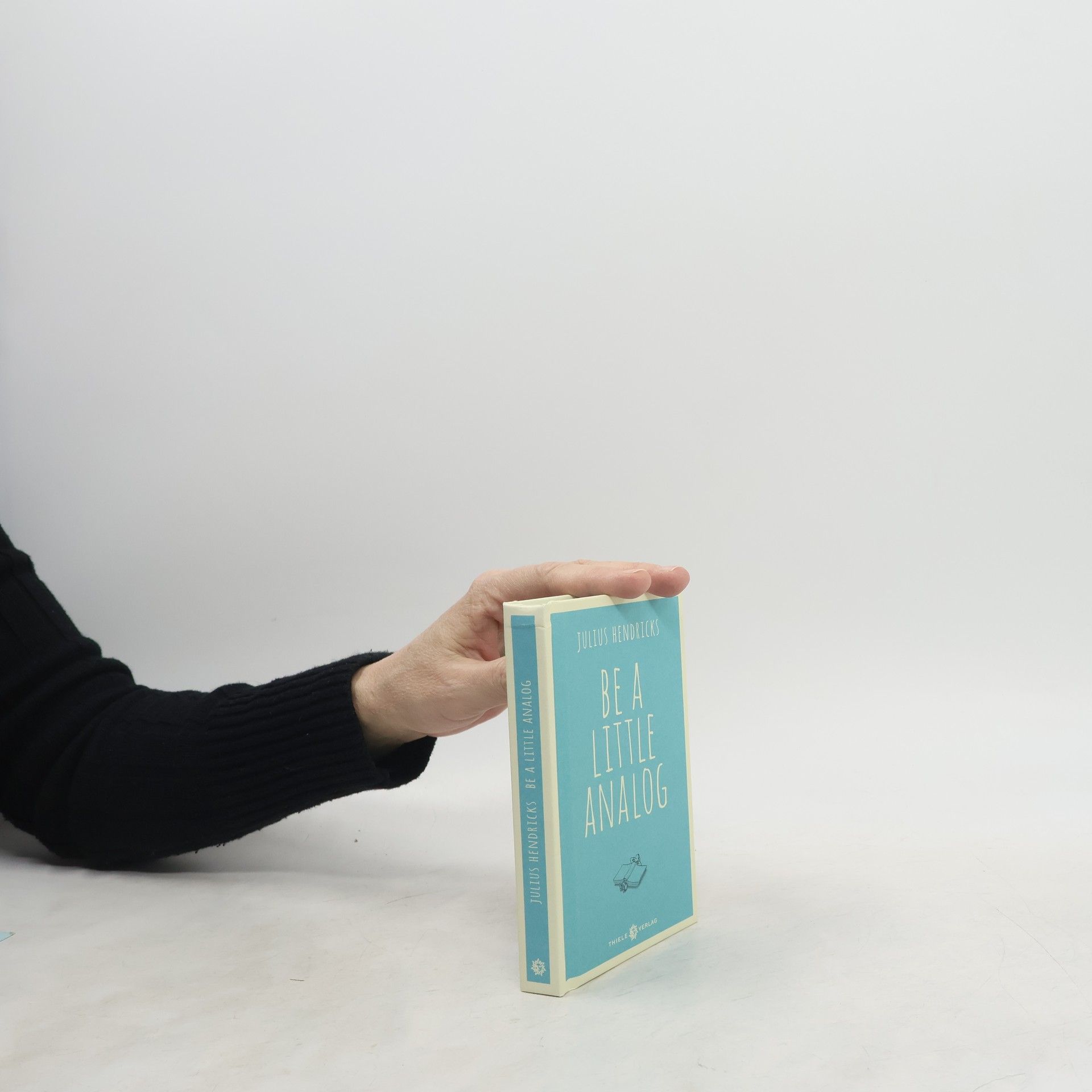 Julius Hendricks Be a little analog