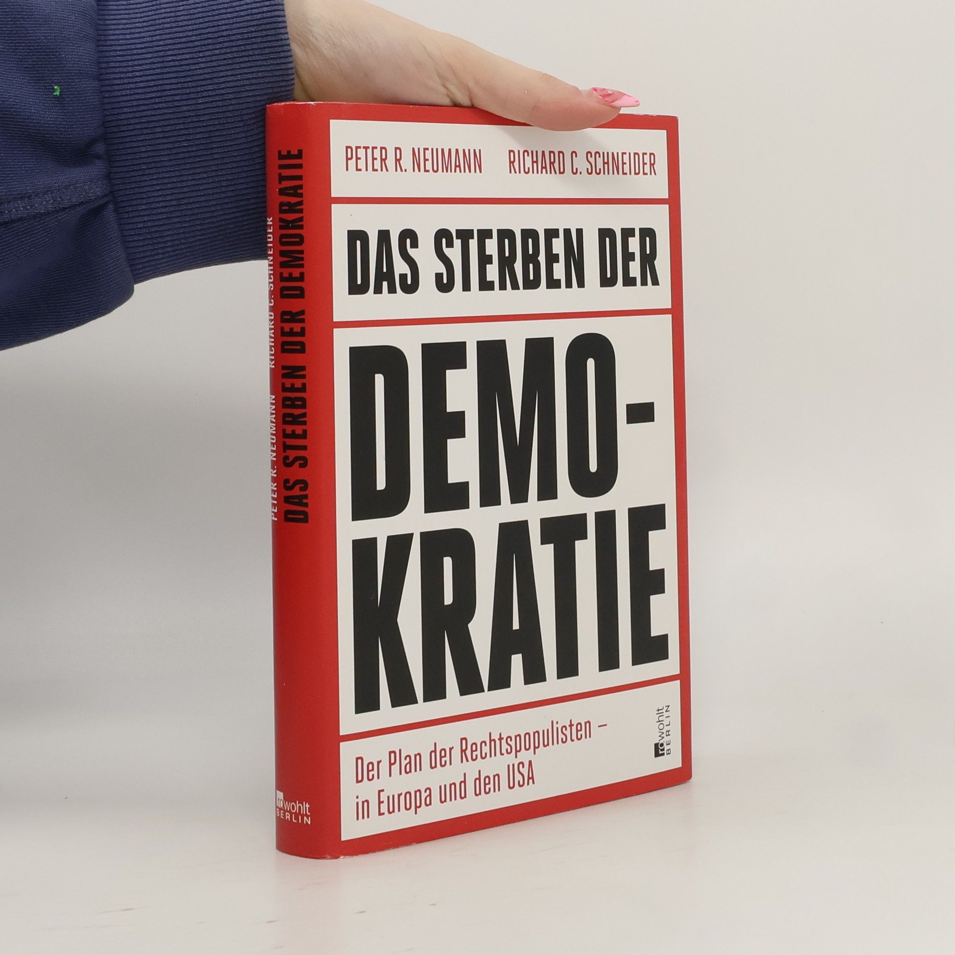 Peter R. Neumann Das Sterben der Demokratie