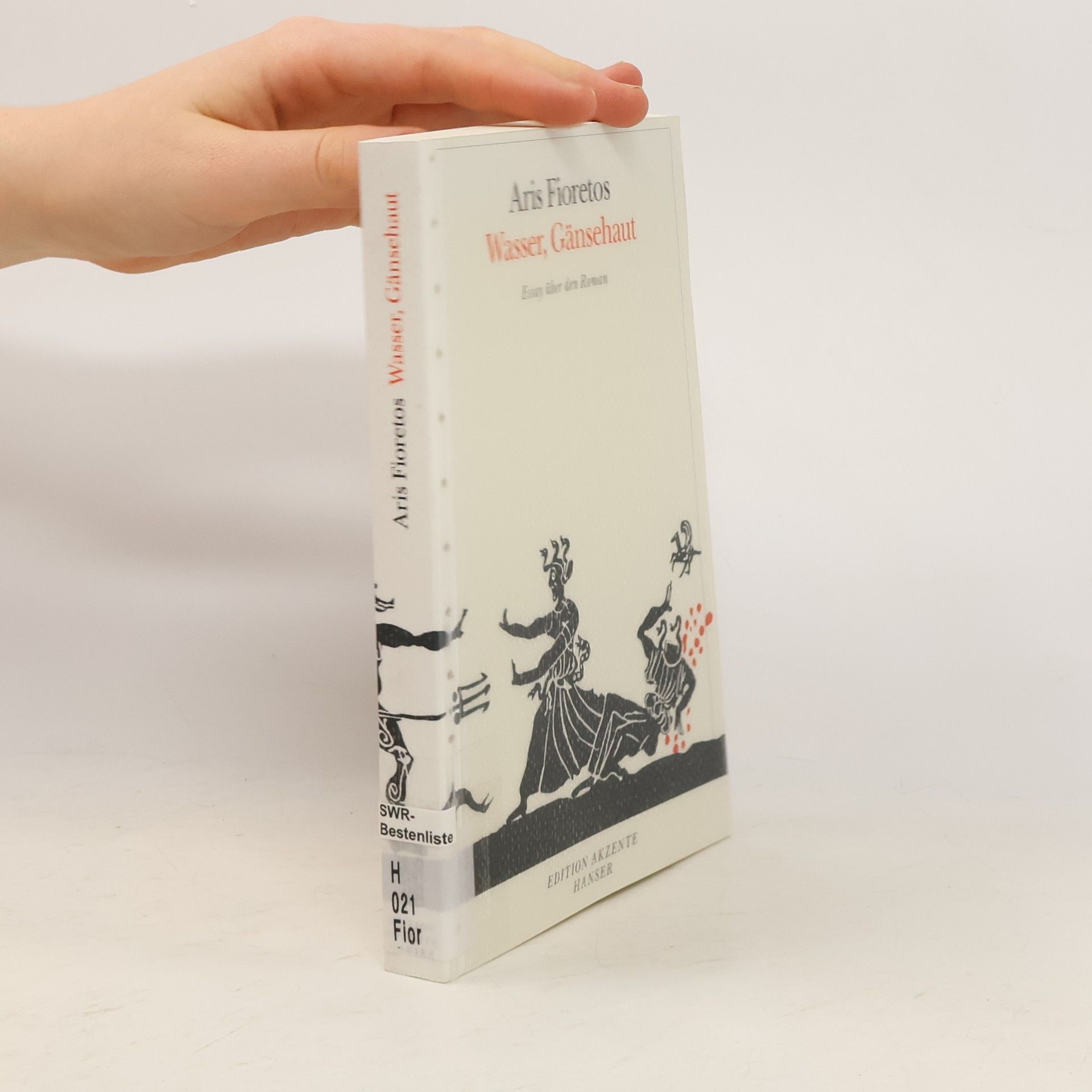 Aris Fioretos Wasser, Gänsehaut