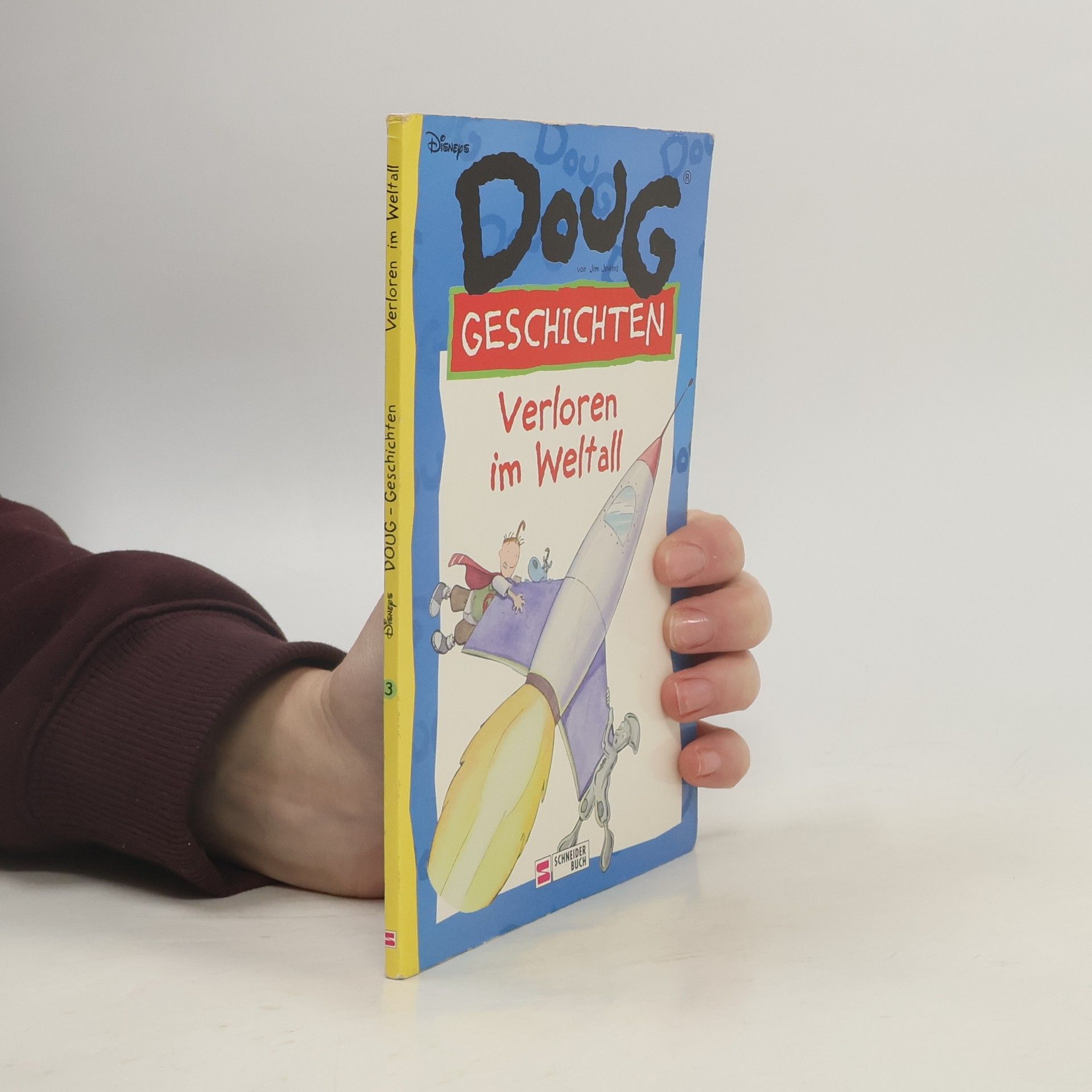 Jim Jinkins Doug Geschichten - 3: Verloren im Weltall