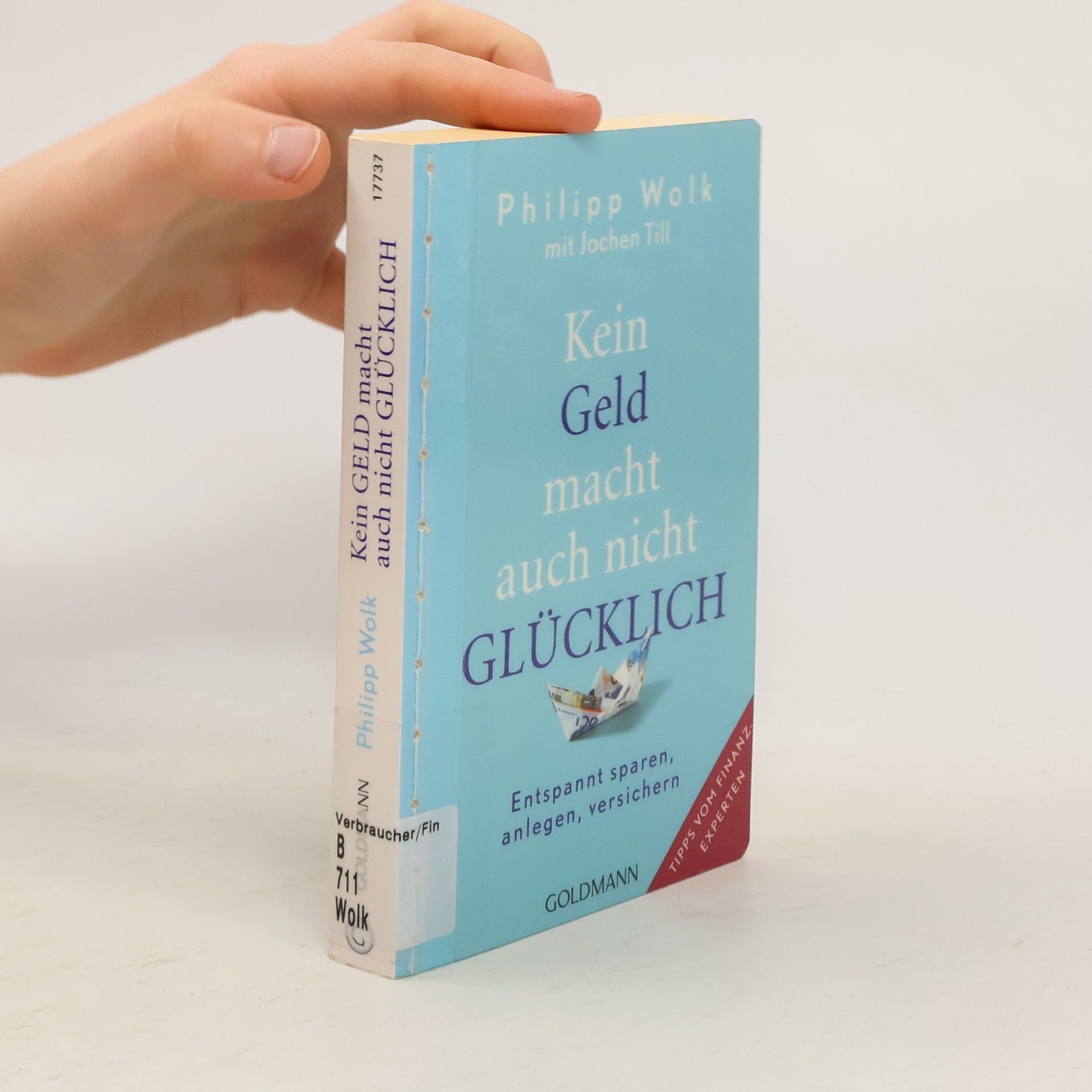 Philipp Wolk Kein Geld macht auch nicht glücklich