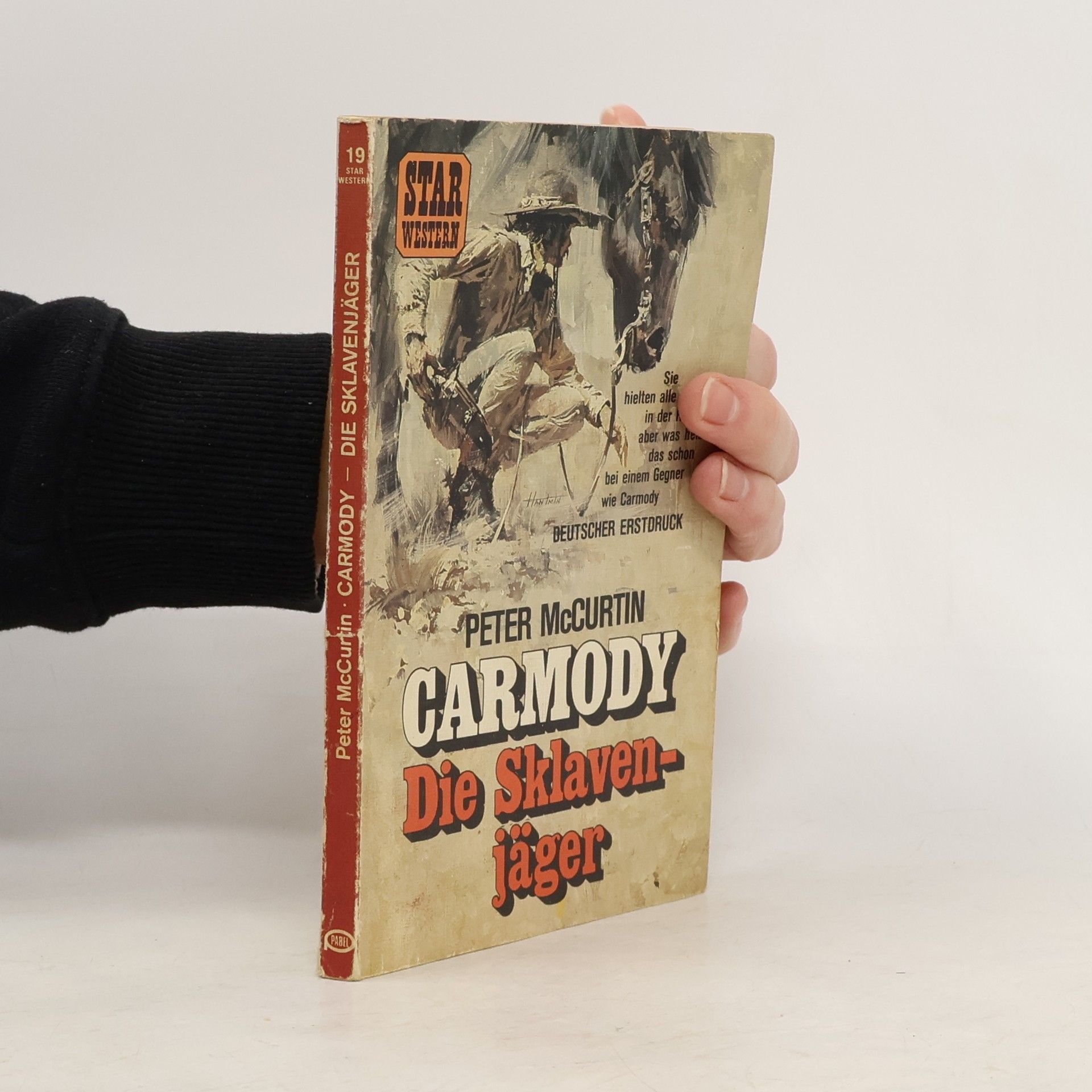 CARMODY. Die Sklavenjäger.