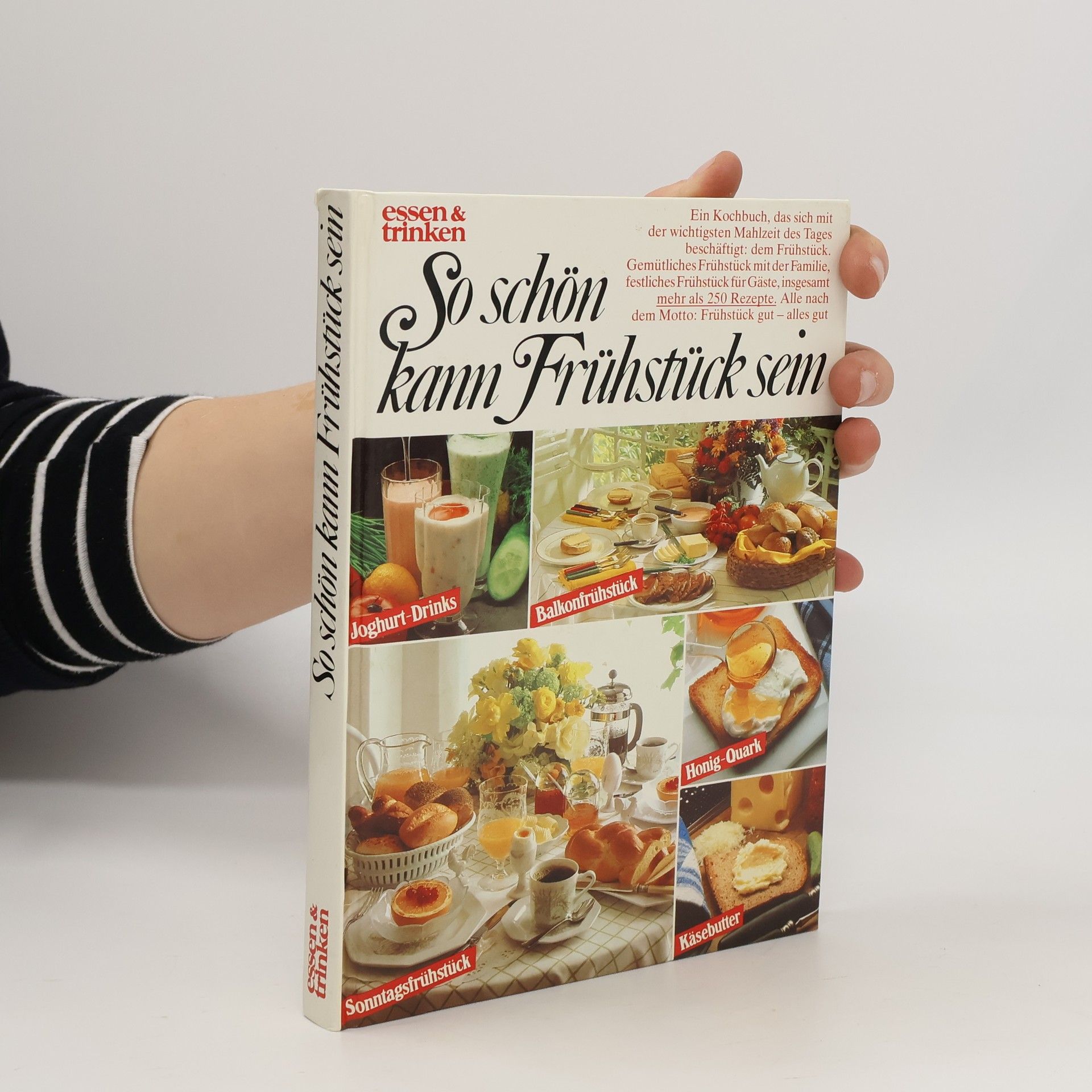 Autorenkollektiv So schön kann Frühstück sein