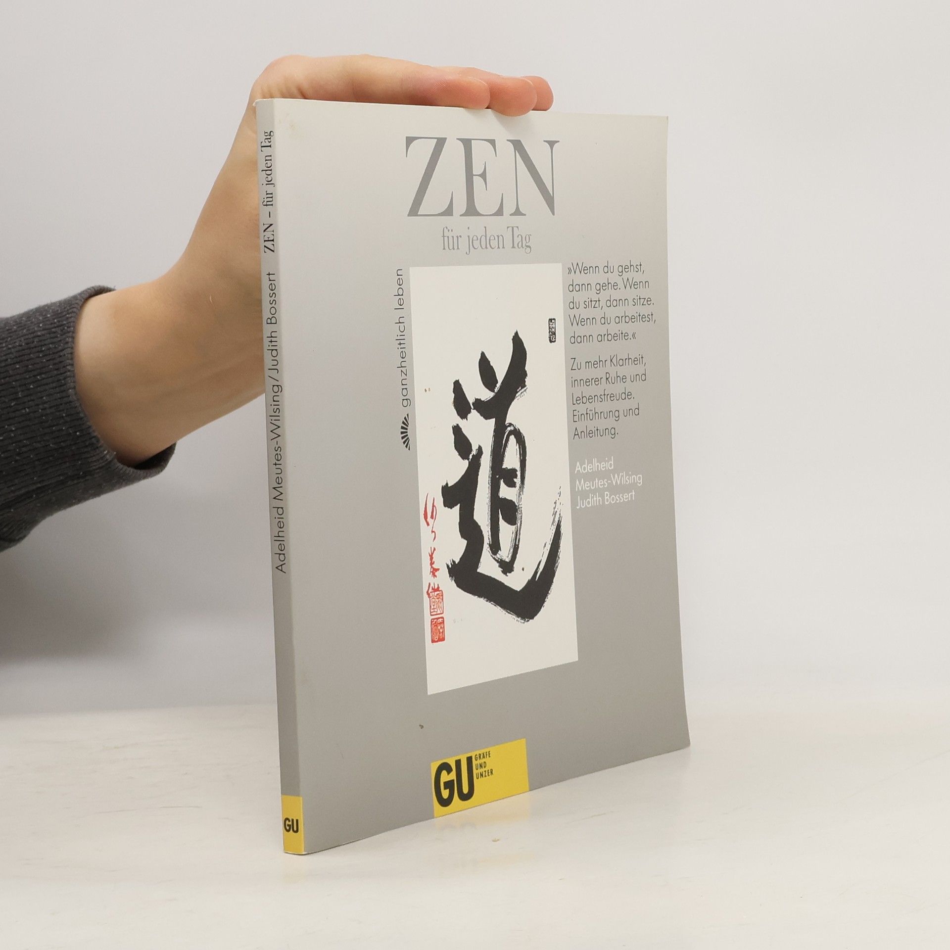 Various authors Zen für jeden Tag