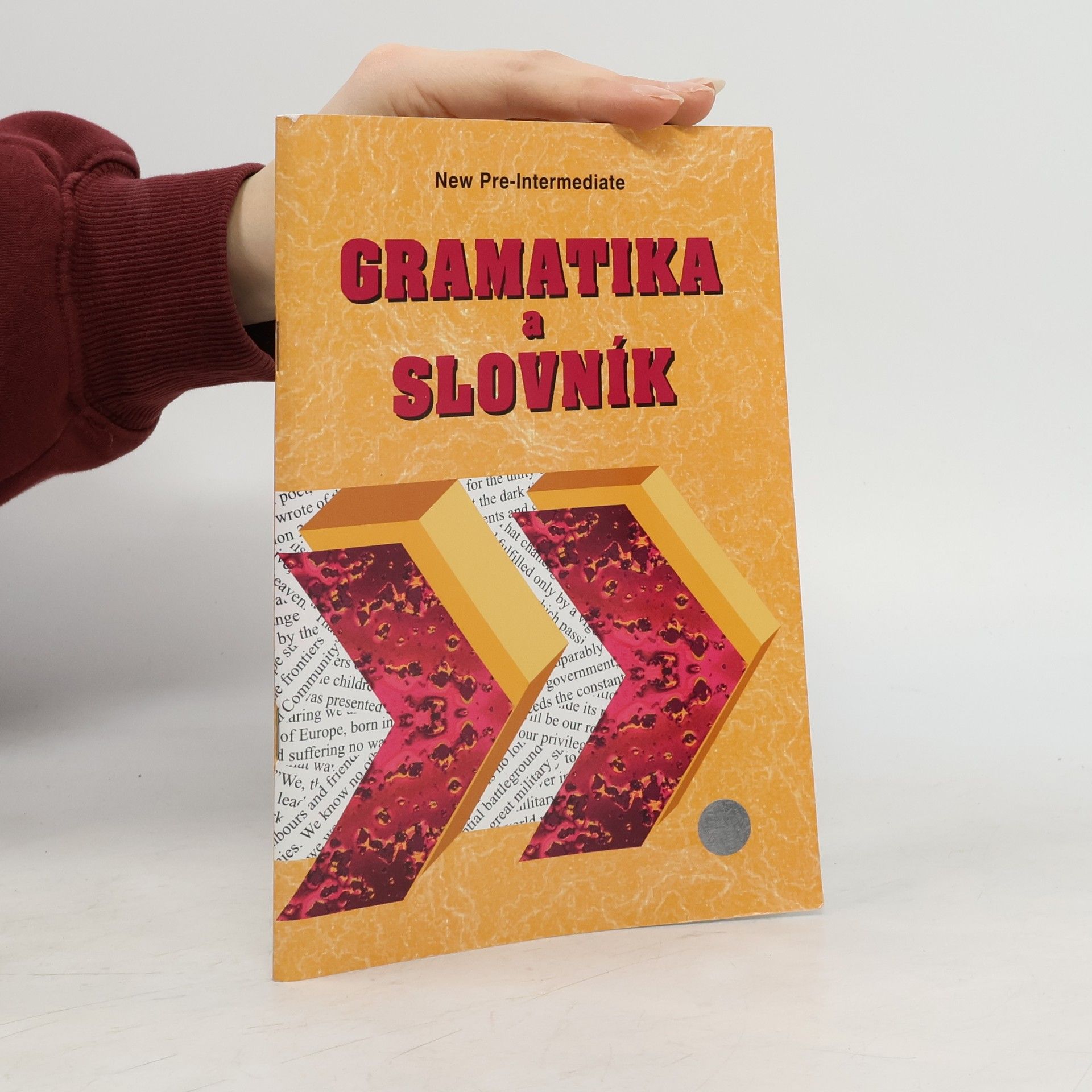 Zdeněk Šmíra Gramatika a slovník New pre-intermediate