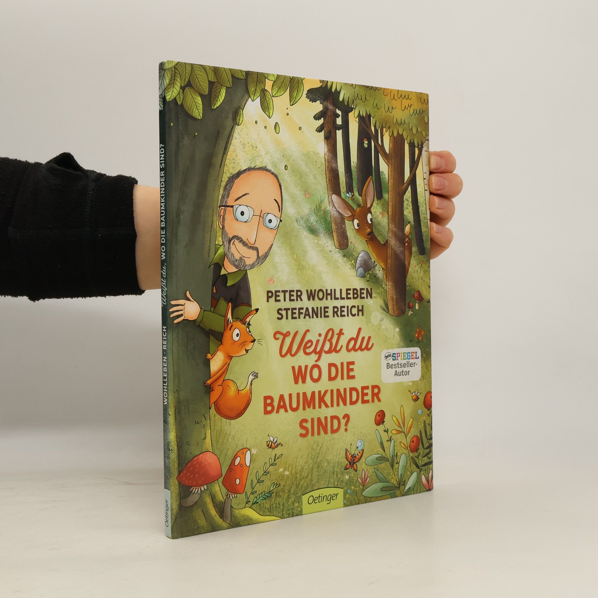Peter Wohlleben Weißt du, wo die Baumkinder sind?