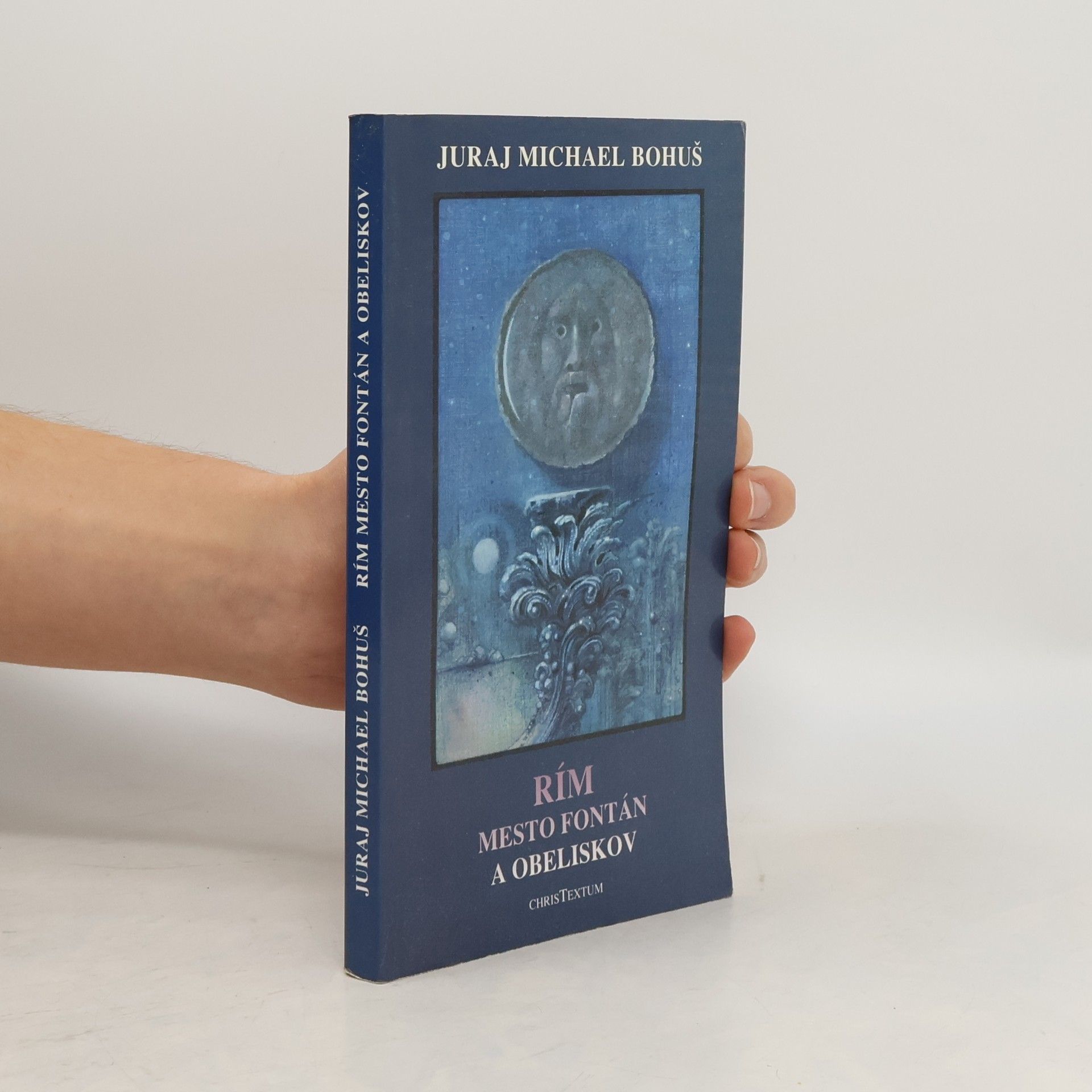 Juraj Michael Bohuš Rím mesto fontán a obeliskov