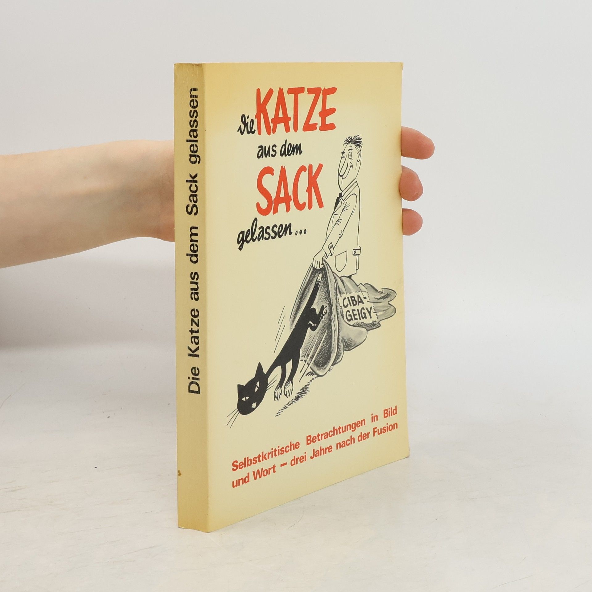 Collectif d'auteurs Die Katze aus dem Sack gelassen...