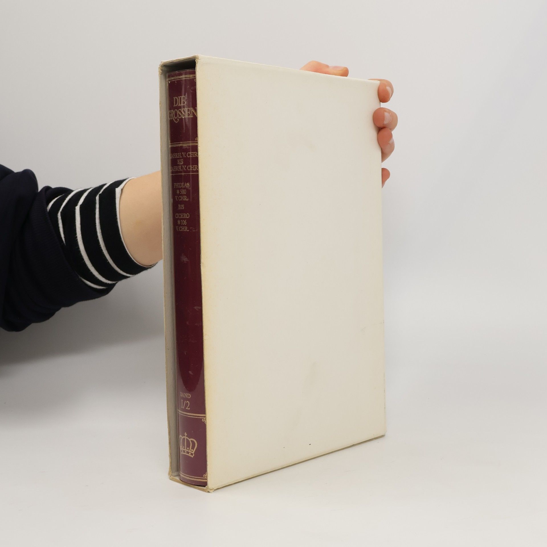 Kolektív autorov Die Grossen Band I/2. Phidias bis Cicero