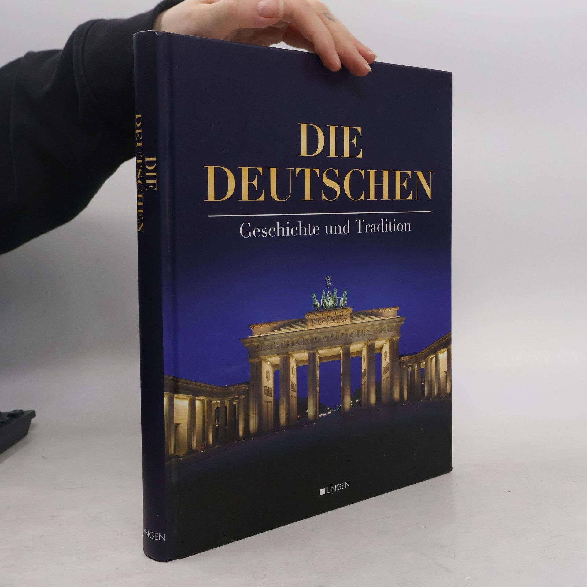 Kolektiv autorů Die Deutschen. Geschichte und Tradition