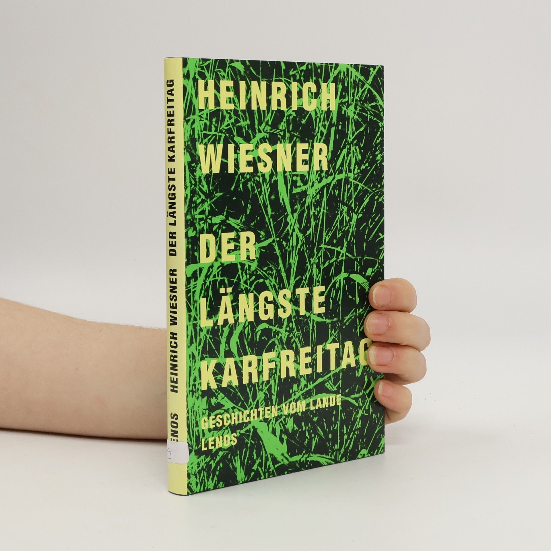 Heinrich Wiesner Der längste Karfreitag