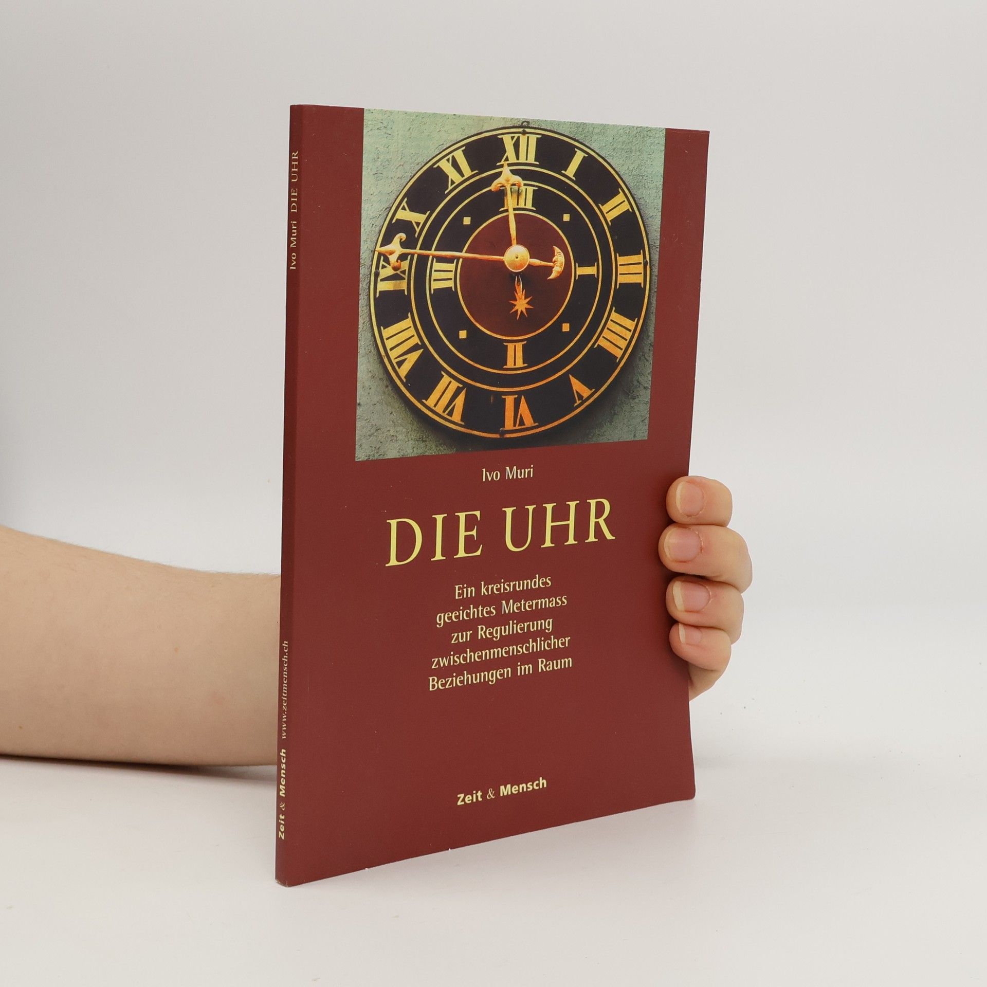 Ivo Muri Die Uhr