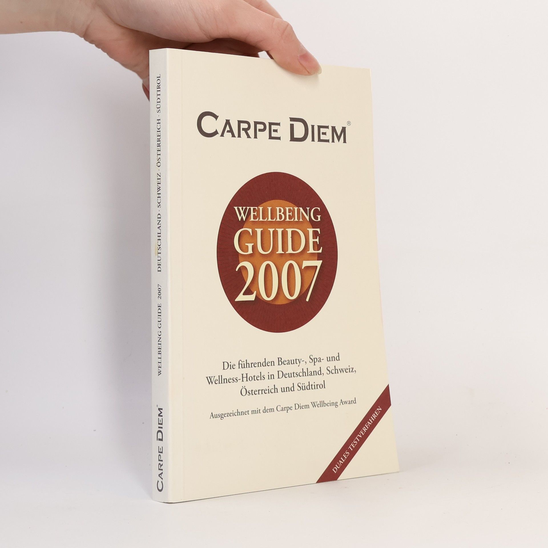 Michael Reinartz Carpe Diem, Wellbeing Guide 2007