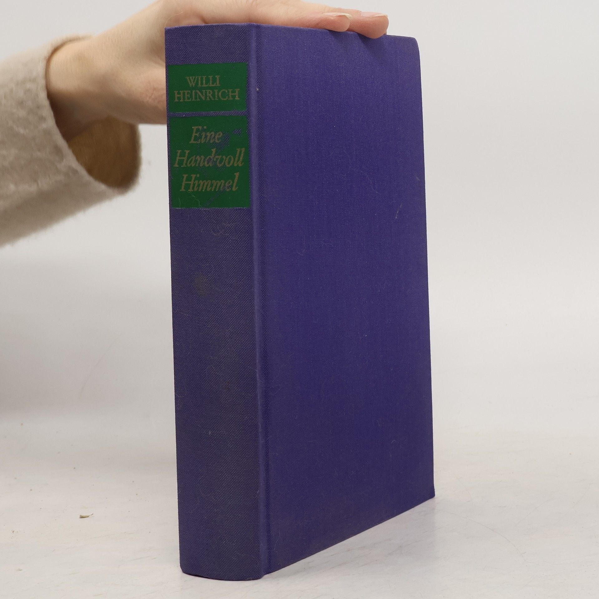 Willi Heinrich Eine Handvoll Himmel