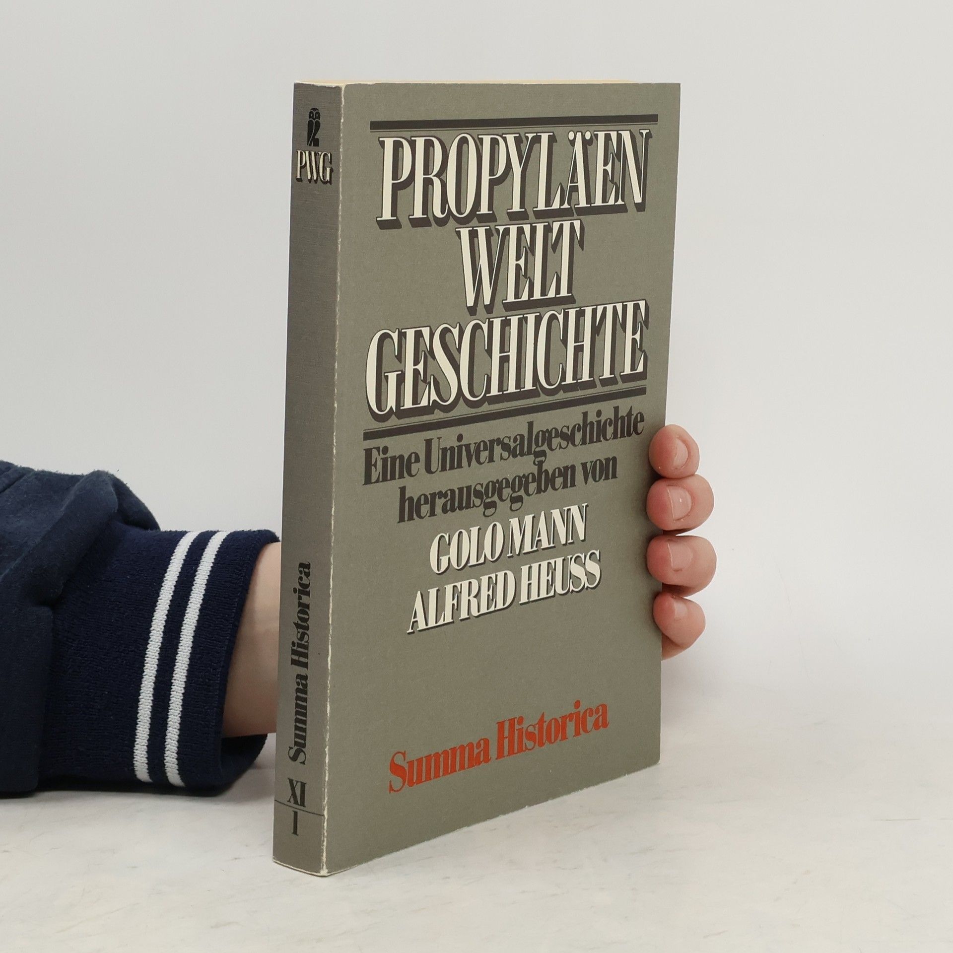 Wolfgang Bauer Propyläen Welt Geschichte. Summa Historica