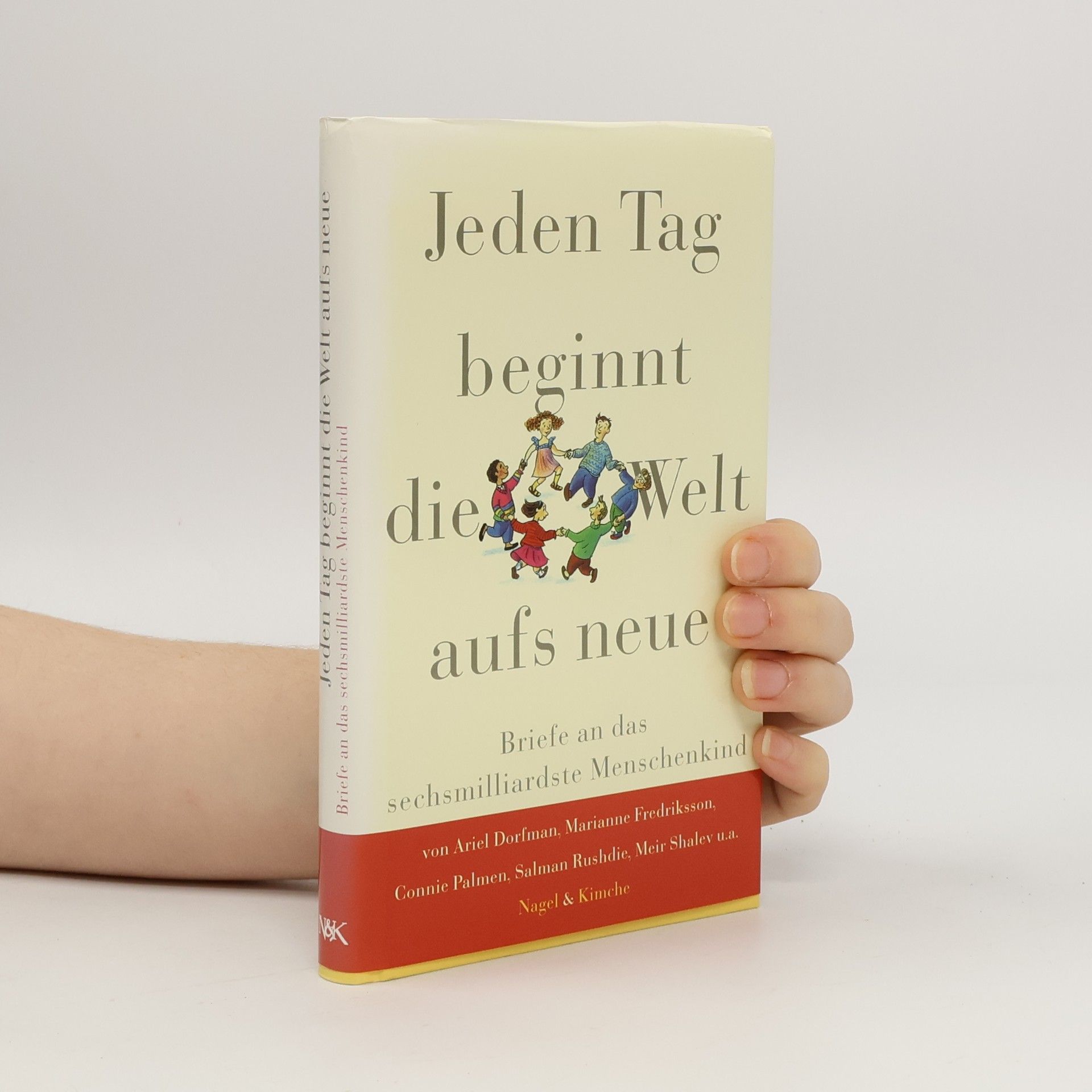 Jeden Tag beginnt die Welt aufs neue