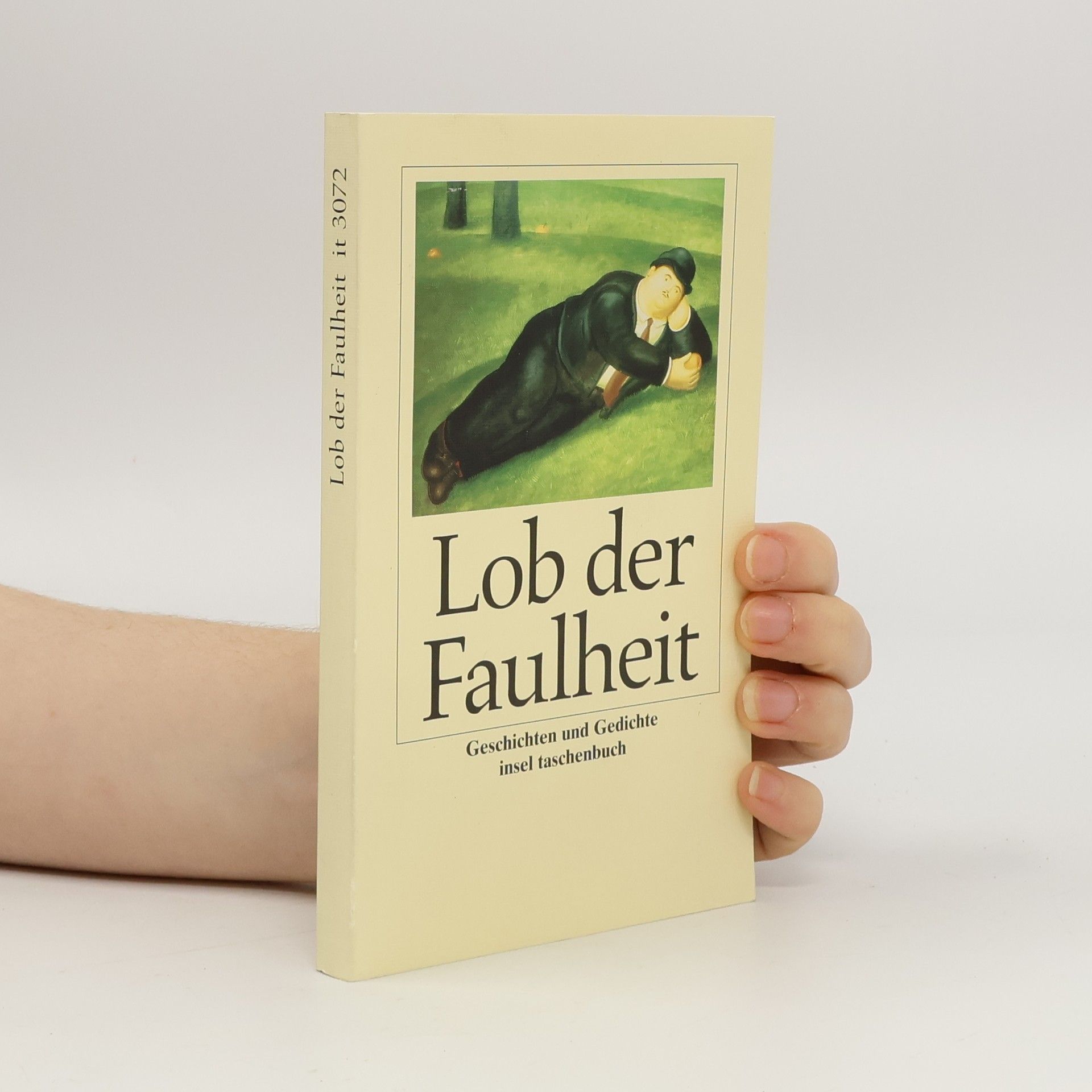 Joachim Shultz Lob der Faulheit