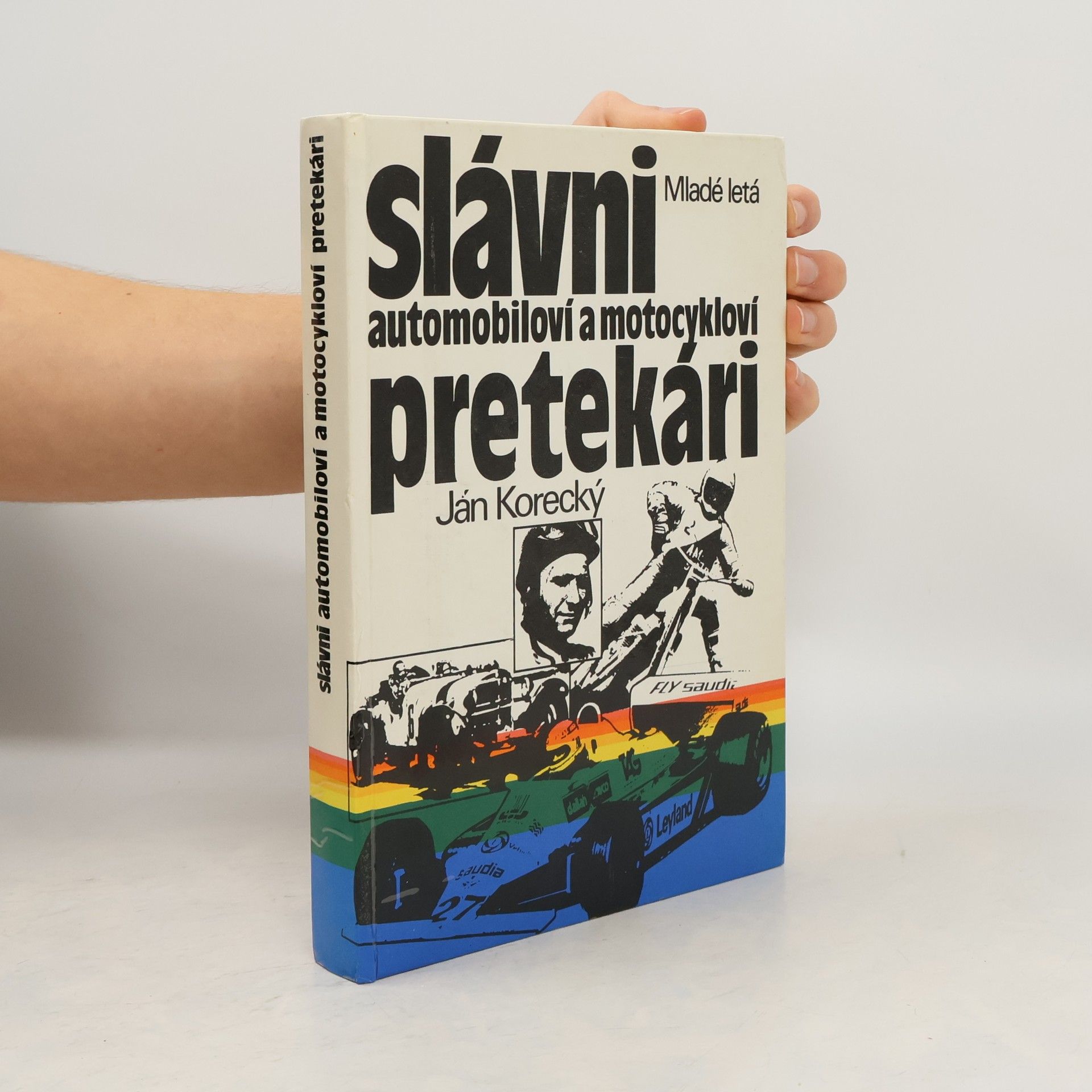 Ján Korecký Slávni automobiloví a motocykloví pretekári