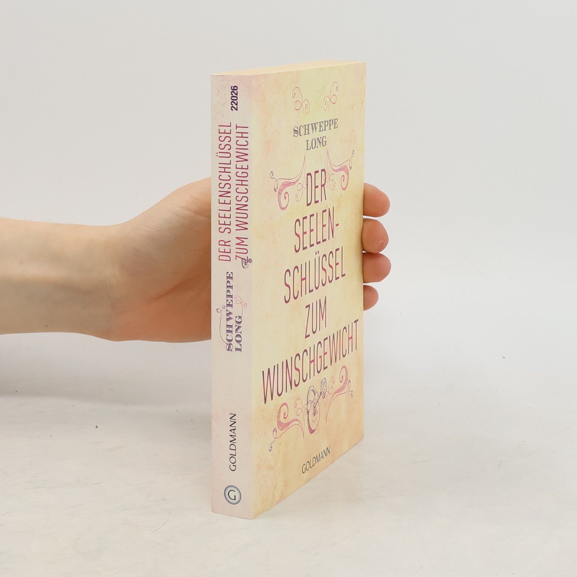 Ronald Schweppe Der Seelenschlüssel zum Wunschgewicht