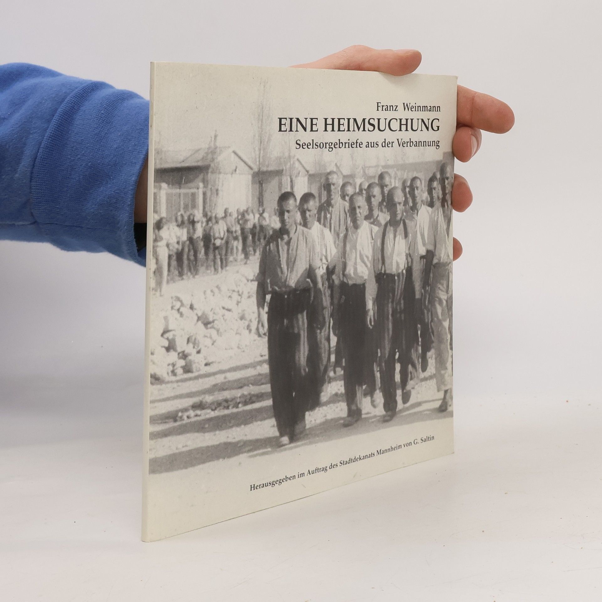 Franz Weinmann Eine Heimsuchung