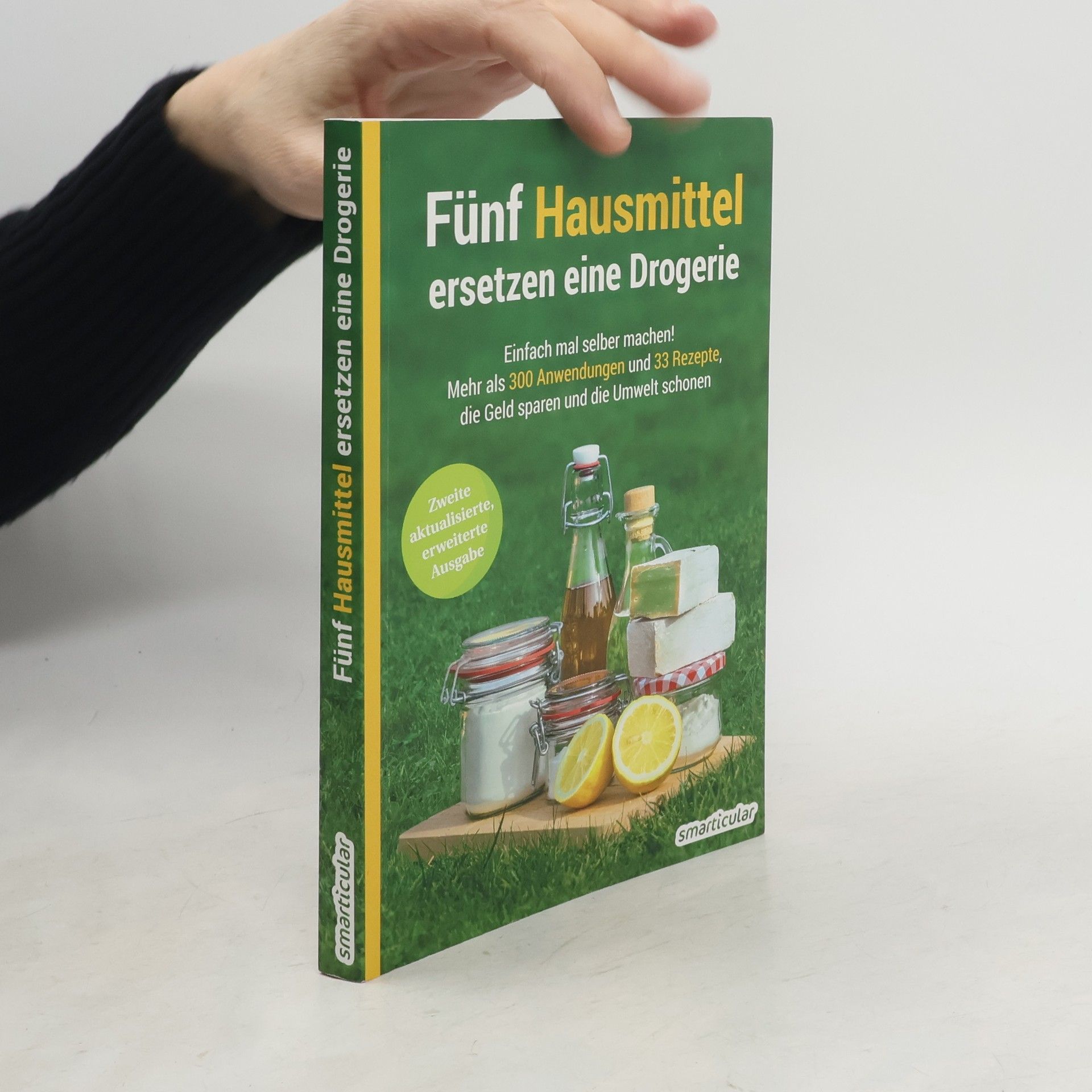 Various authors Fünf Hausmittel ersetzen eine Drogerie