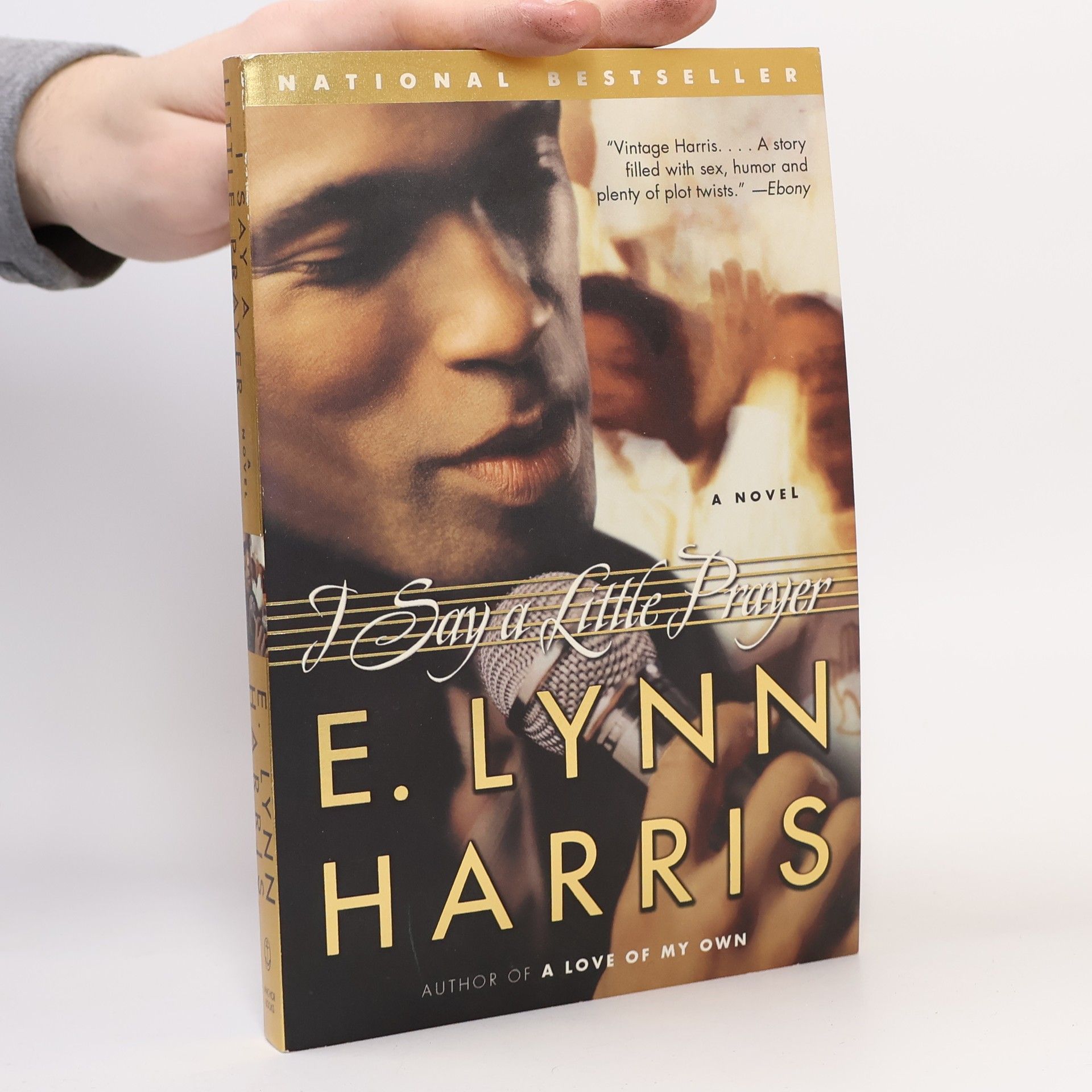 E. Lynn Harris I Say a Little Prayer