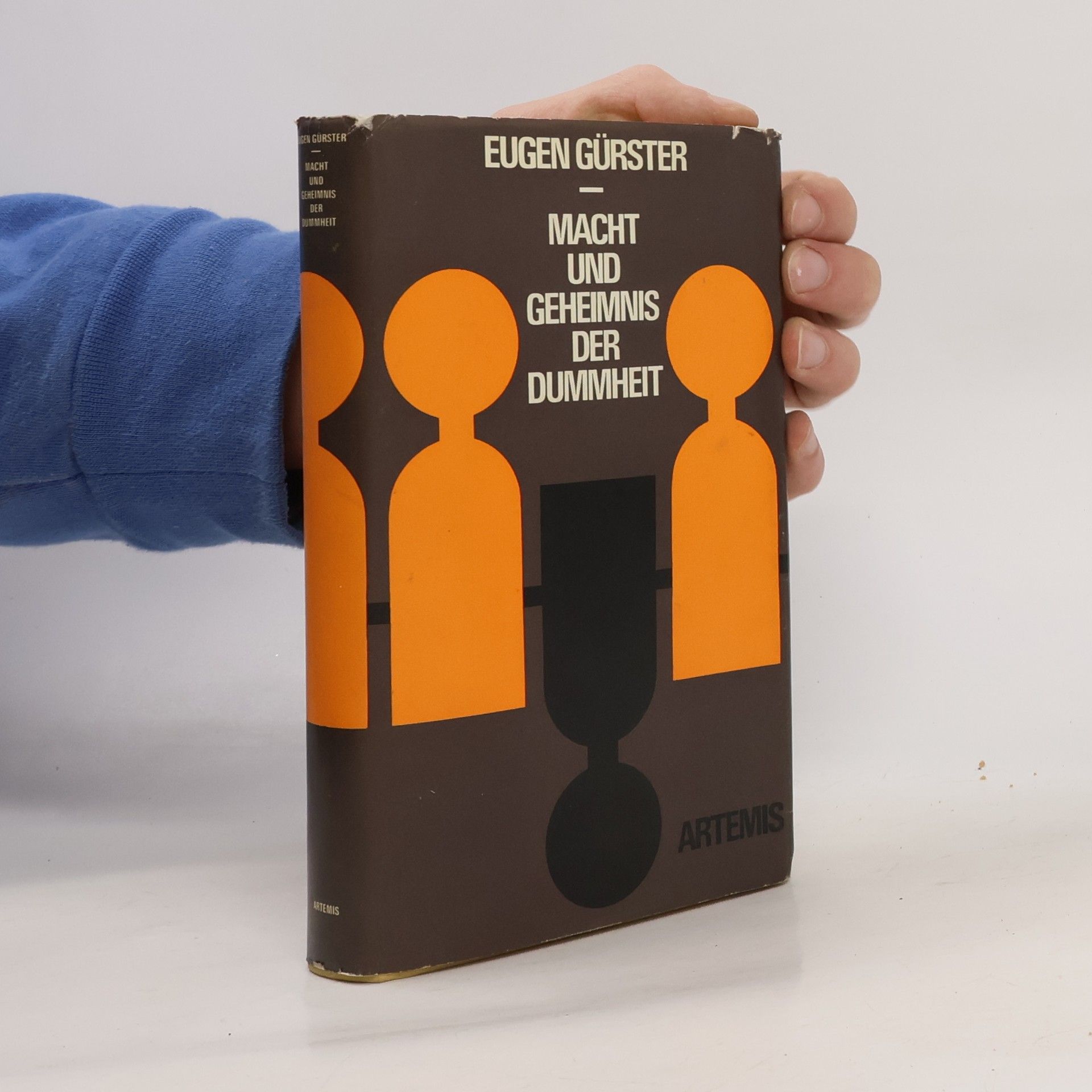 Eugen Gürster Macht und Geheimnis der Dummheit