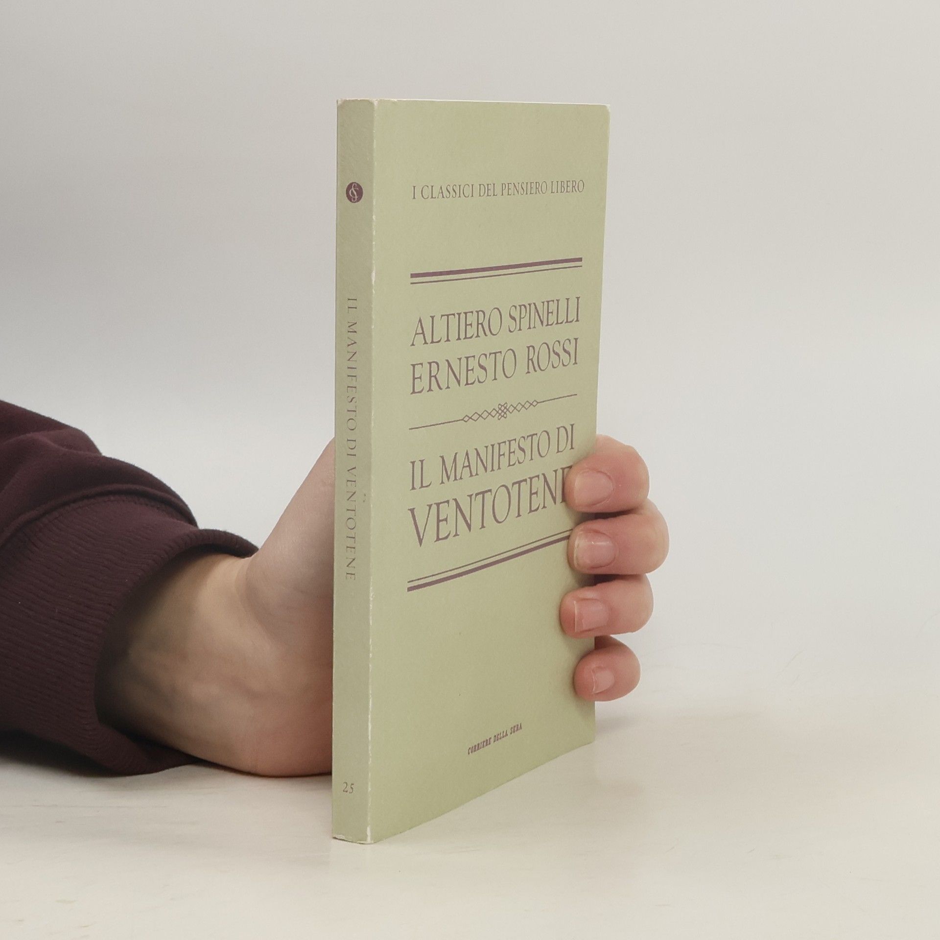Ernesto Rossi Il manifesto di Ventotene