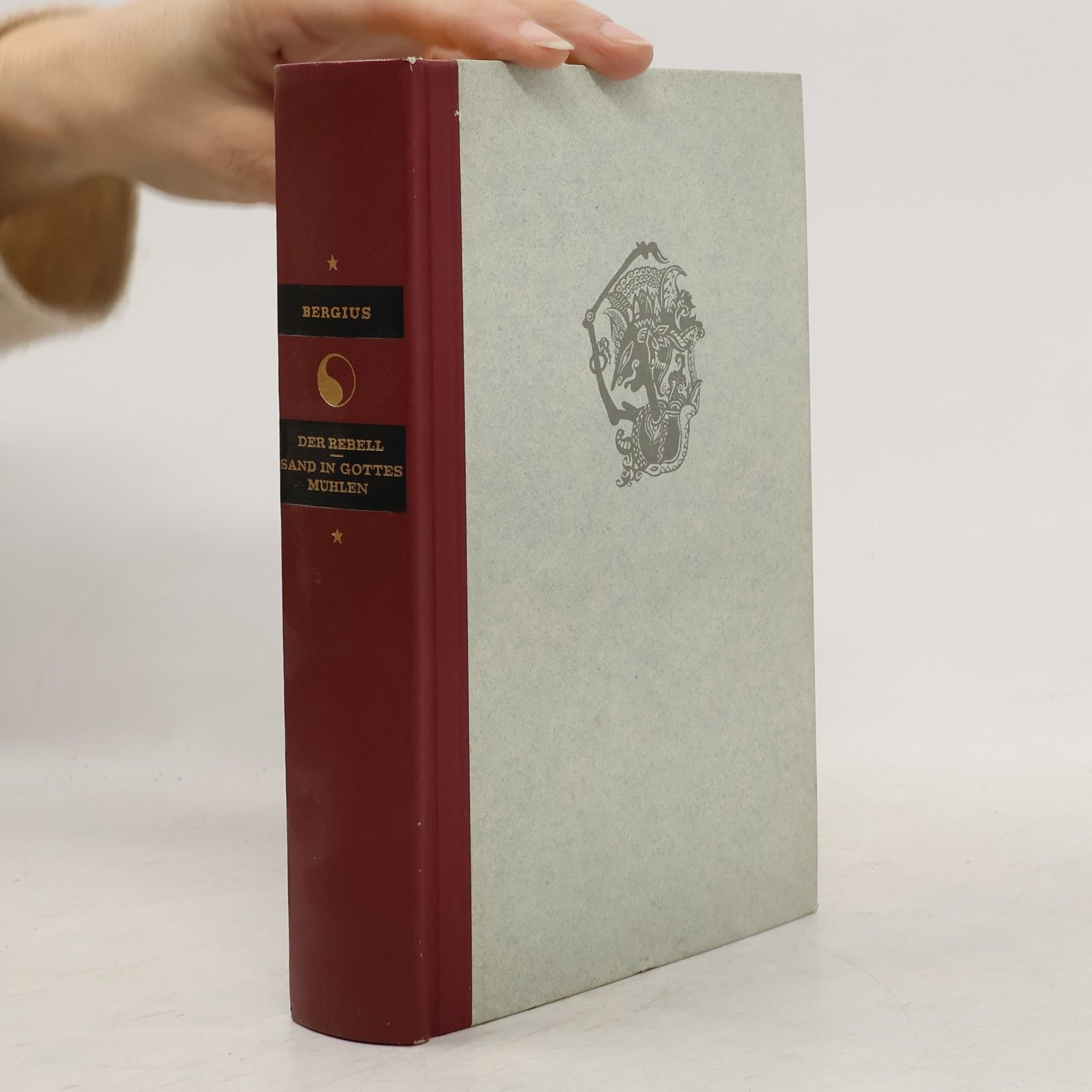 C. C. Bergius Der Rebell. Sand in Gottes Mühlen