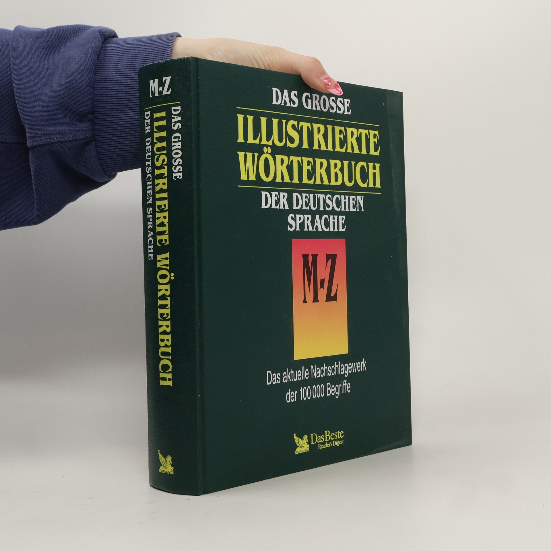 Autorenkollektiv Das grosse illustrierte Wörterbuch der deutschen Sprache M-Z