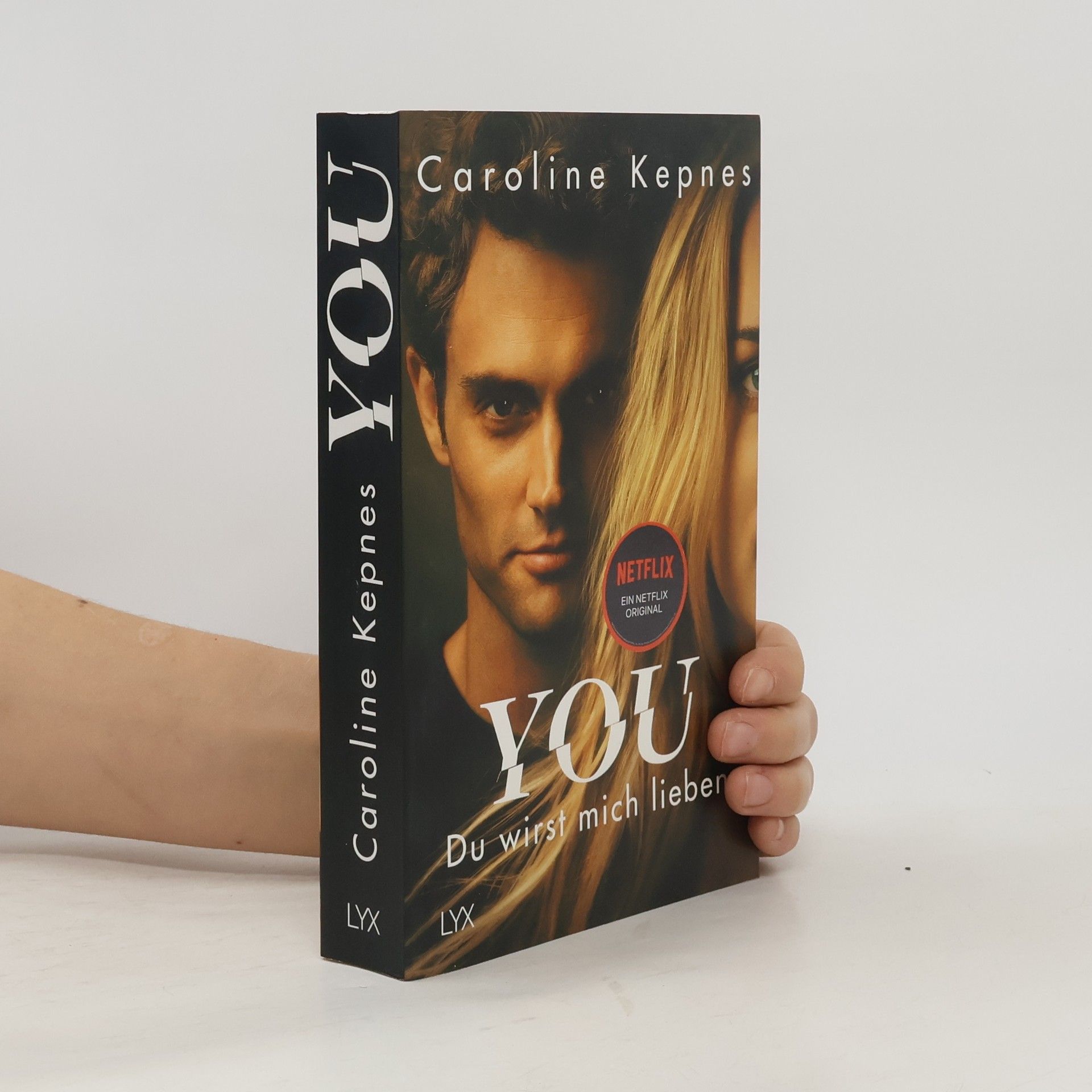 Caroline Kepnes You - du wirst mich lieben