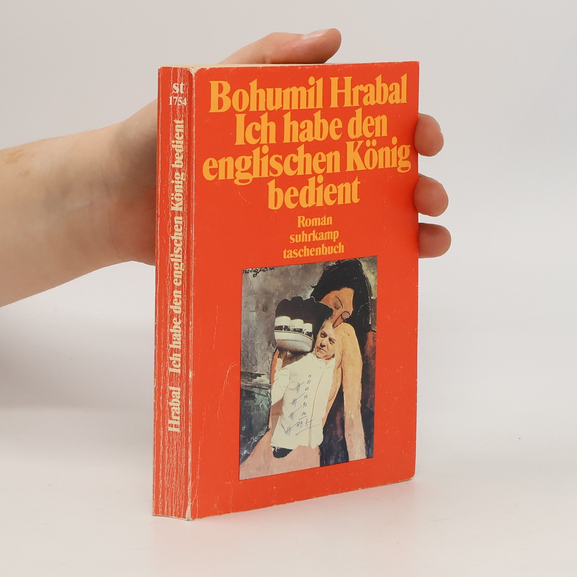 Bohumil Hrabal Ich habe den englischen König bedient
