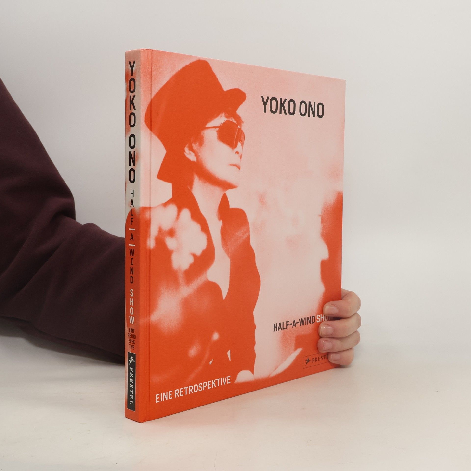 Yoko Ono. Half-A-Wind Show - Eine Retrospektive