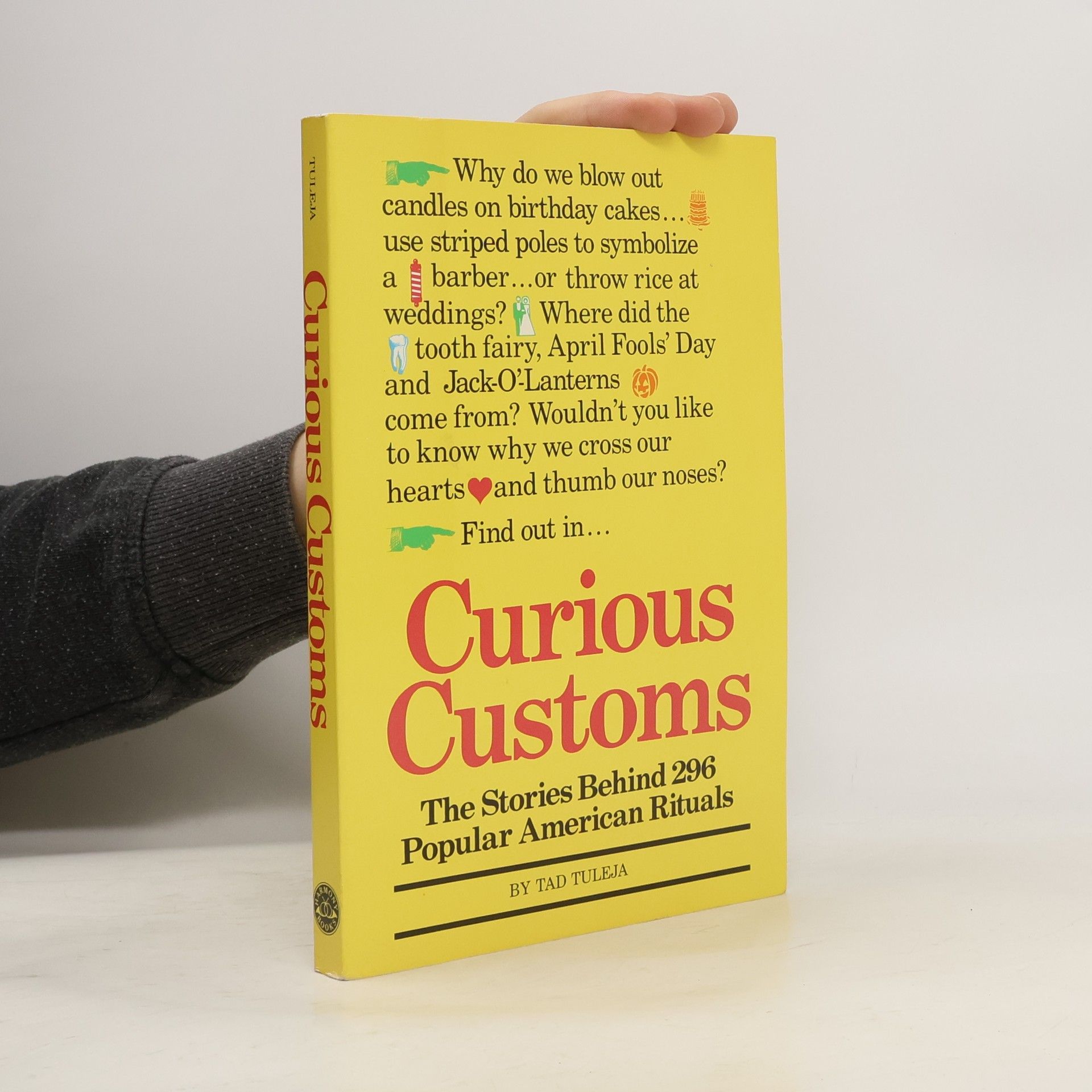 Thaddeus F. Tuleja Curious Customs