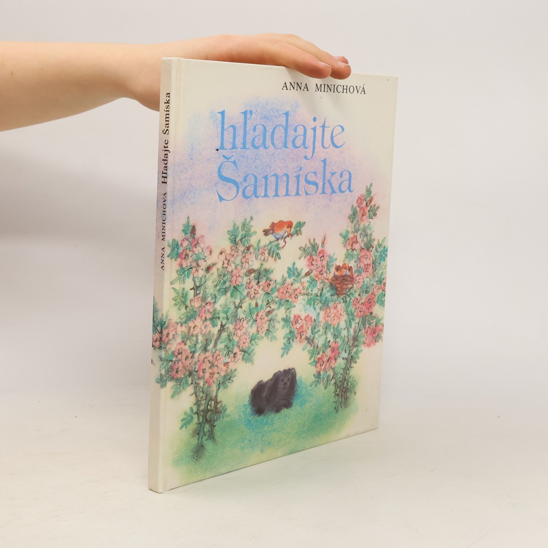 Anna Minichová Hľadajte Šamíska