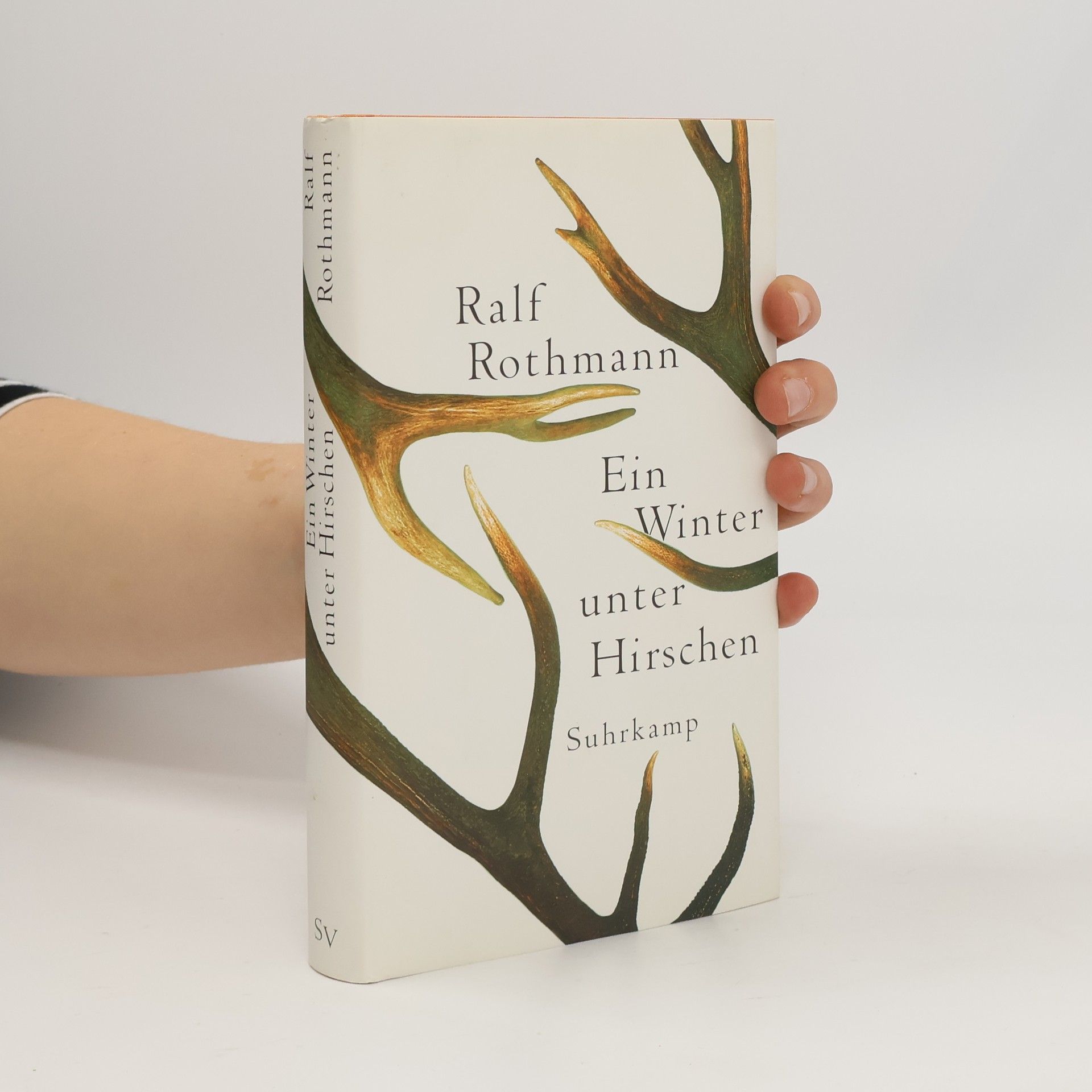 Ralf Rothmann Ein Winter unter Hirschen