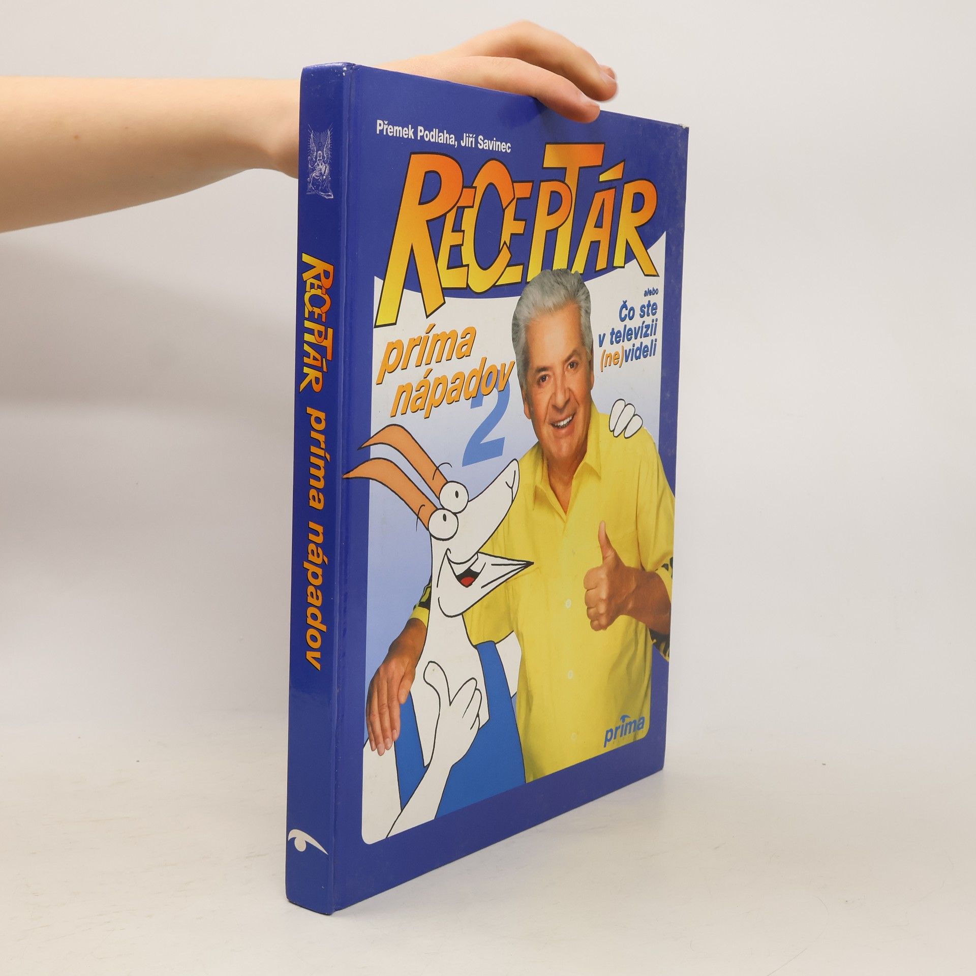 Přemek Podlaha Receptár prima nápadov alebo Čo ste v televízii (ne)videli 2